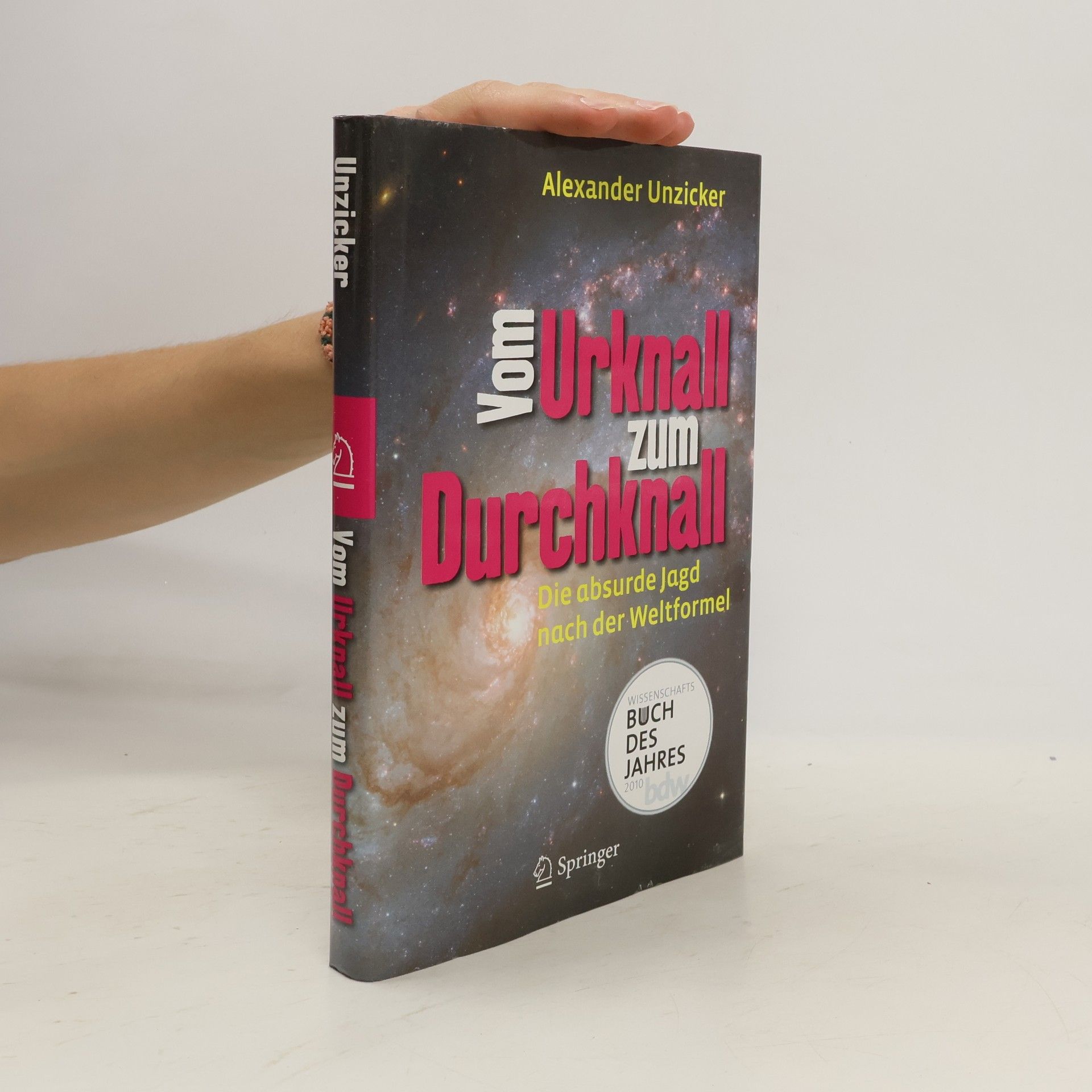 Alexander Unzicker Vom Urknall zum Durchknall