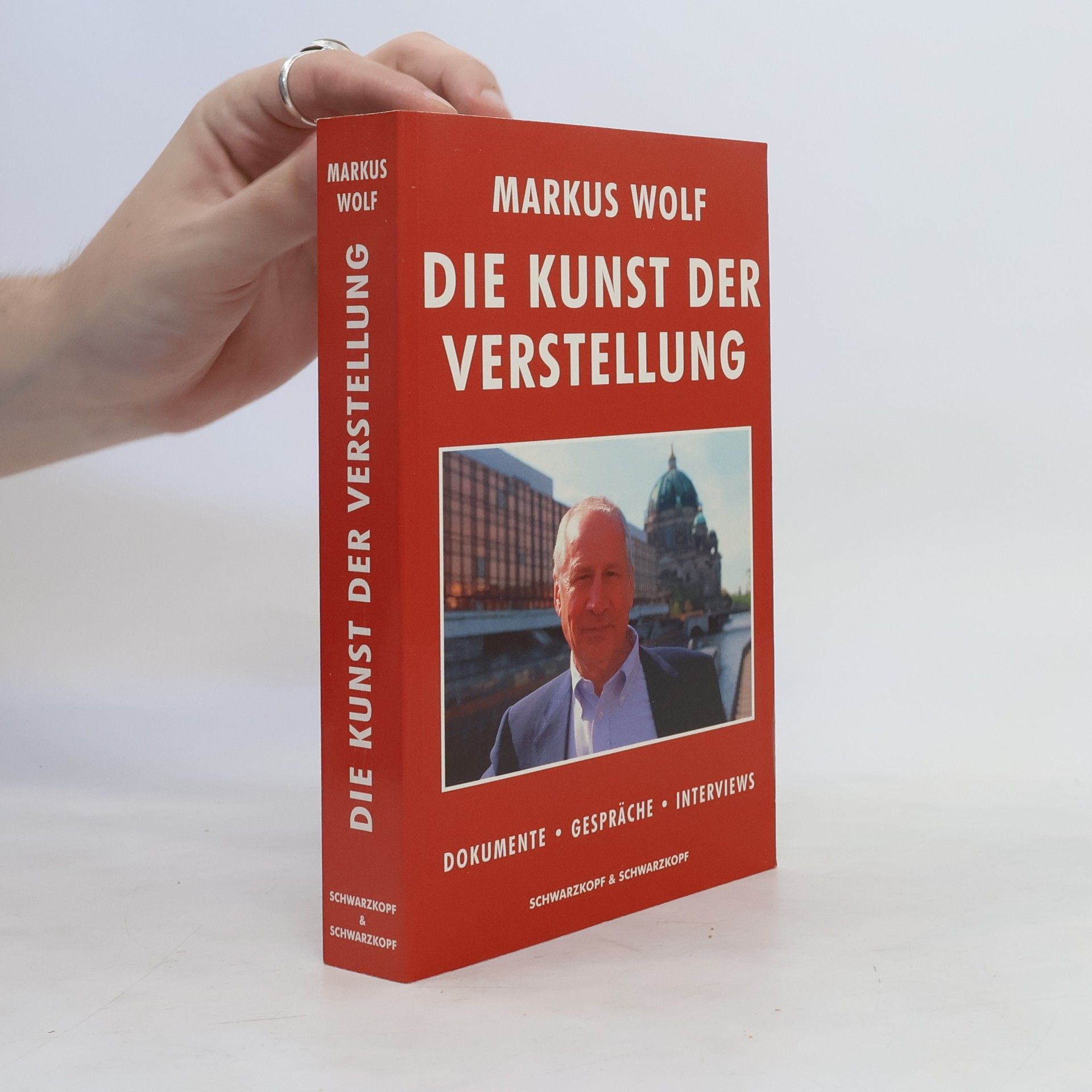 Markus Wolf Die Kunst der Verstellung