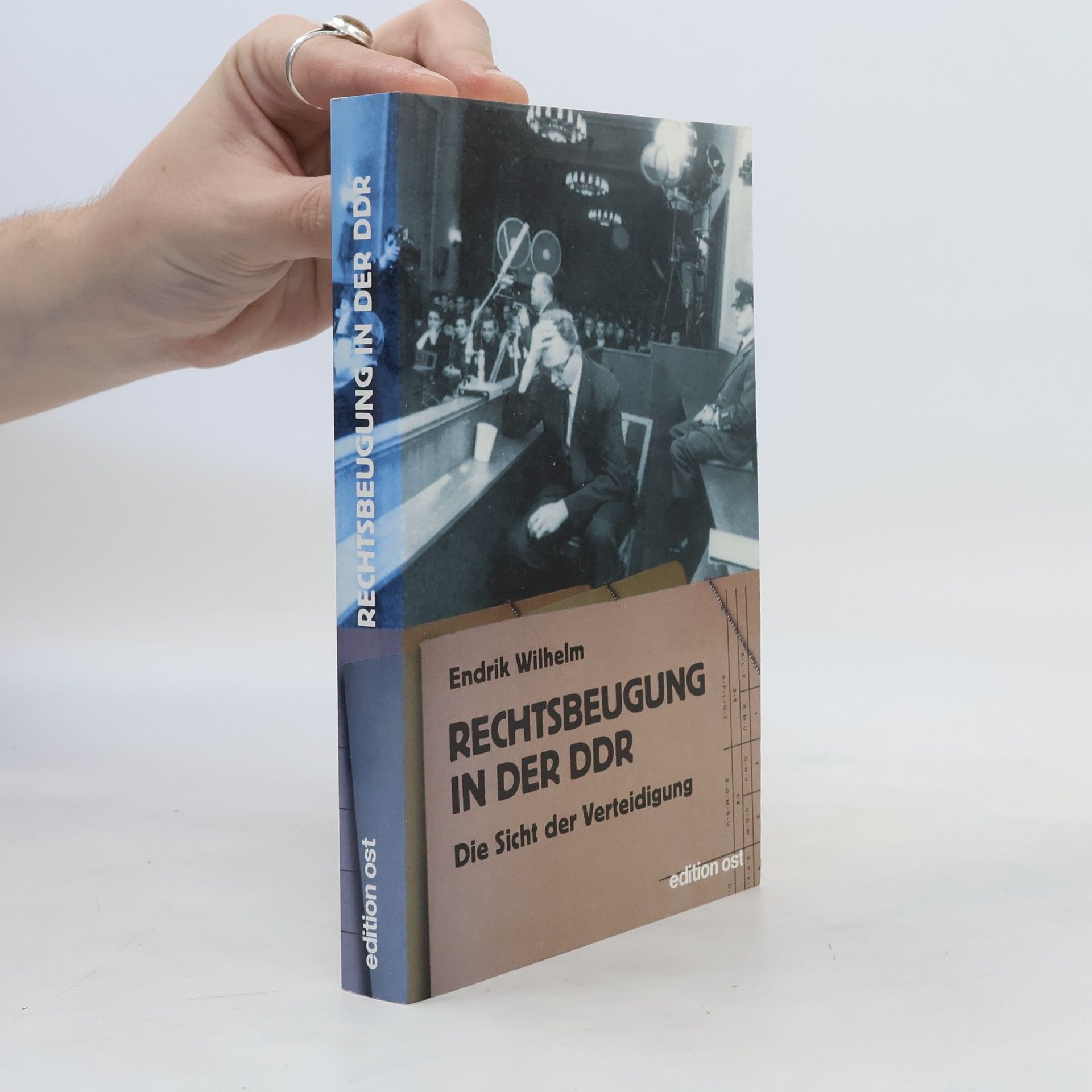 Endrik Wilhelm Rechtsbeugung in der DDR