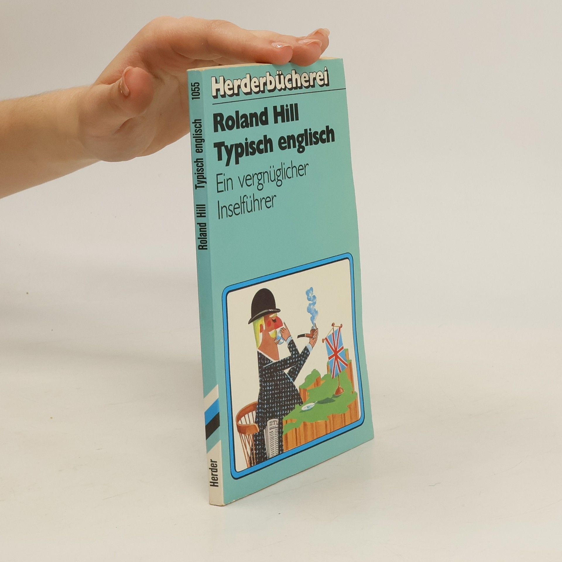 Roland Hill Typisch englisch