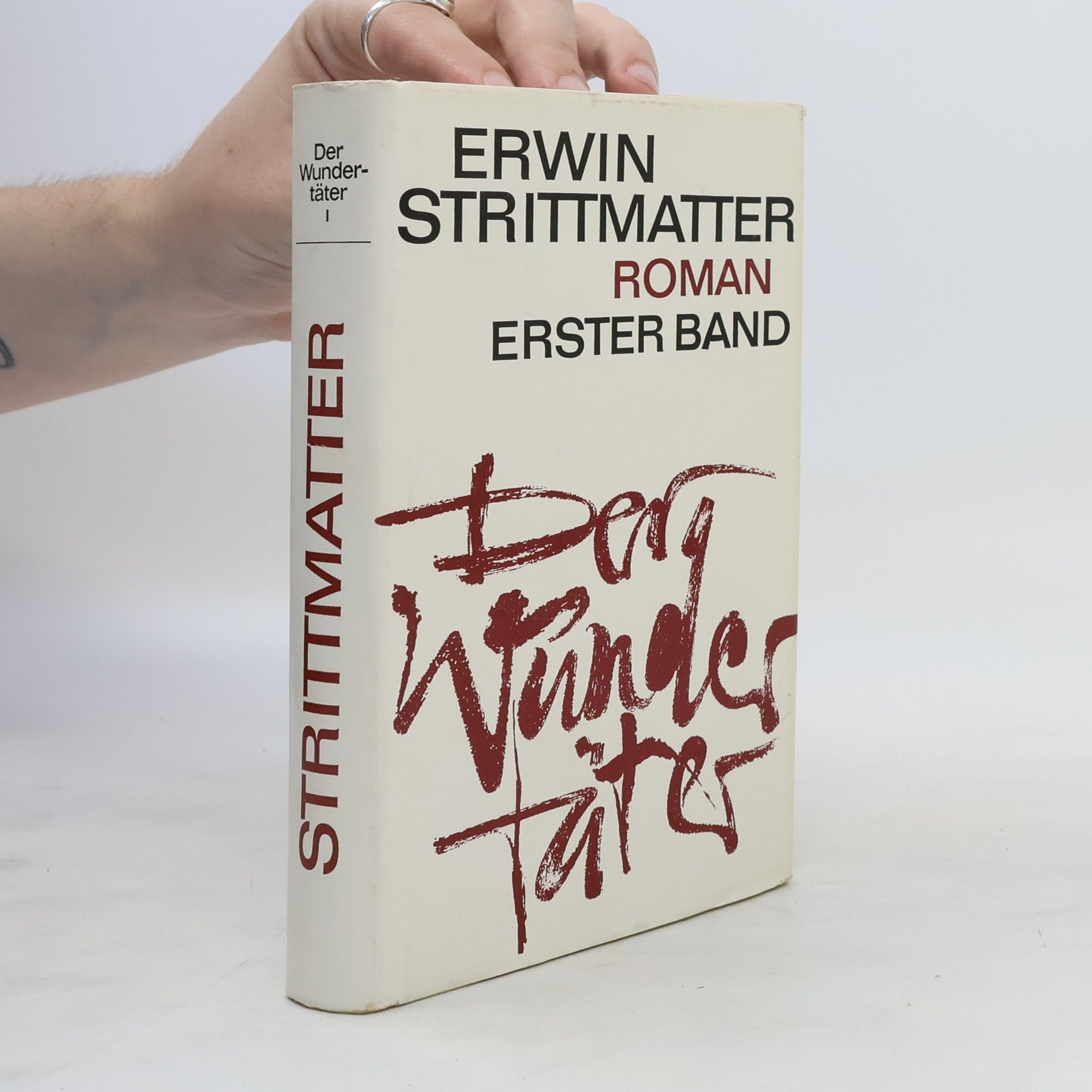 Erwin Strittmatter Der Wundertäter I.