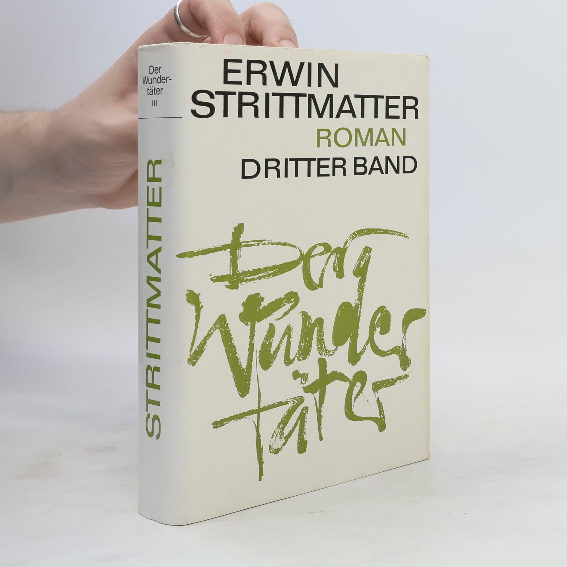 Erwin Strittmatter Der Wundertäter III