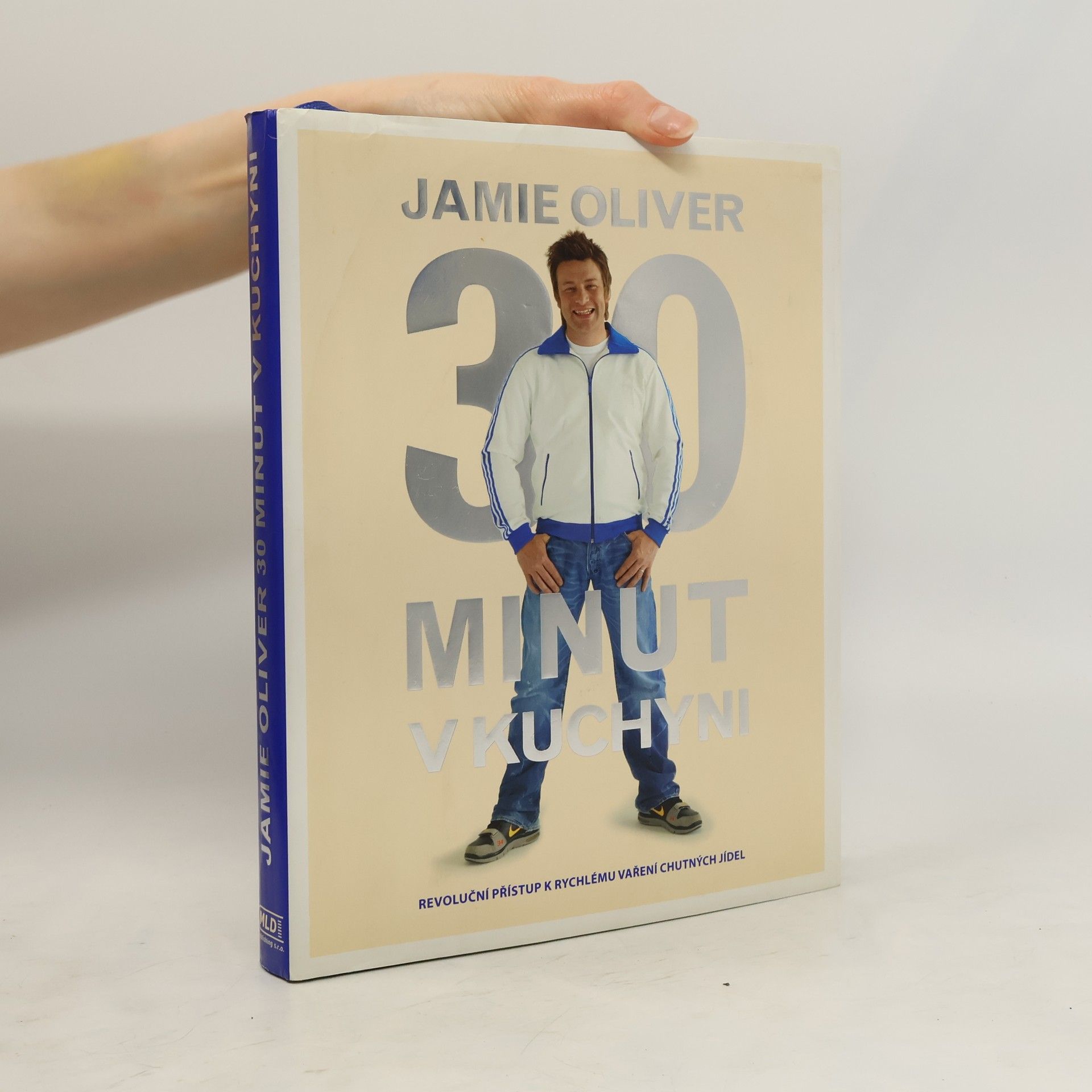 Jamie Oliver Jamie Oliver 30 minut v kuchyni