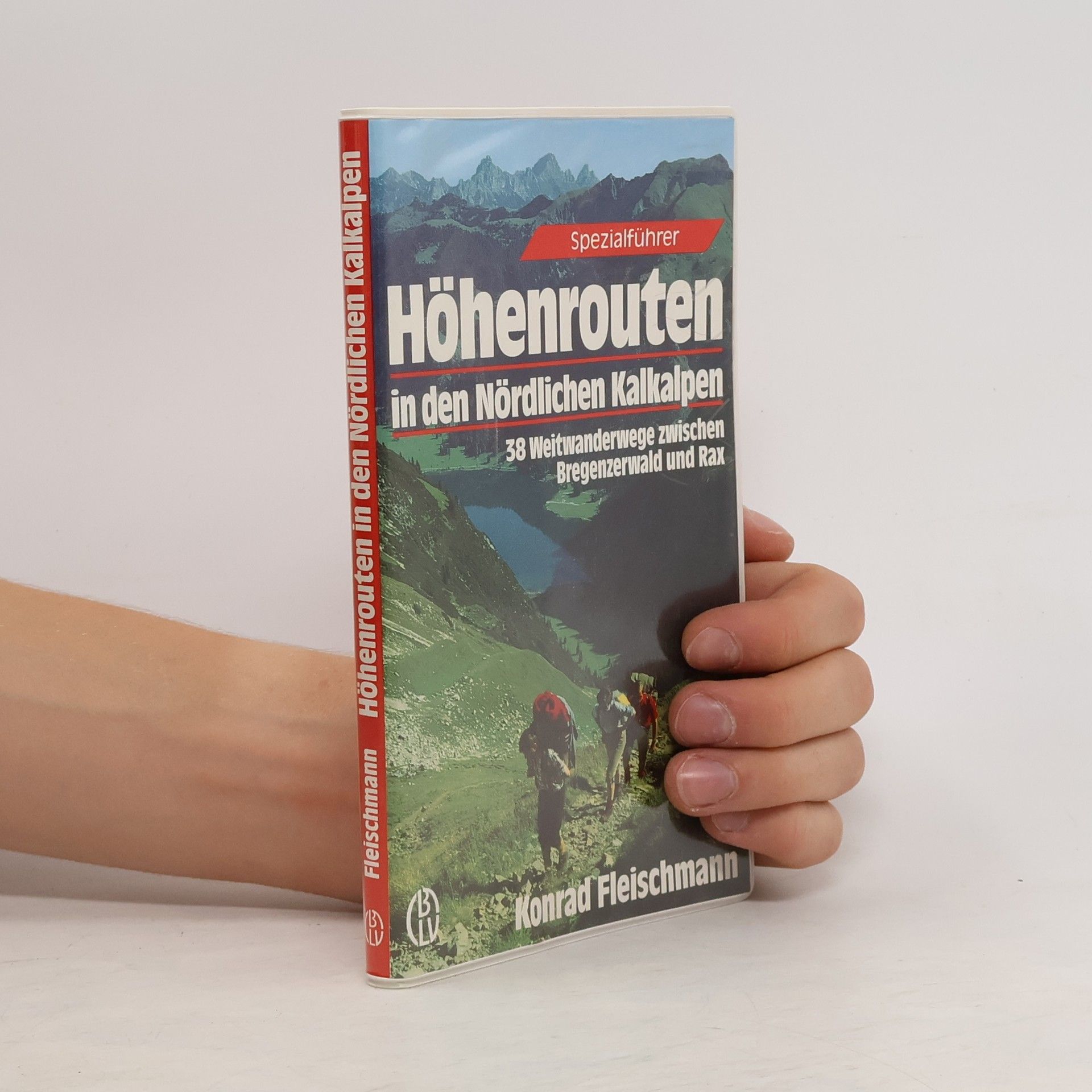 Konrad Fleischmann Höhenrouten in den Nördlichen Kalkalpen