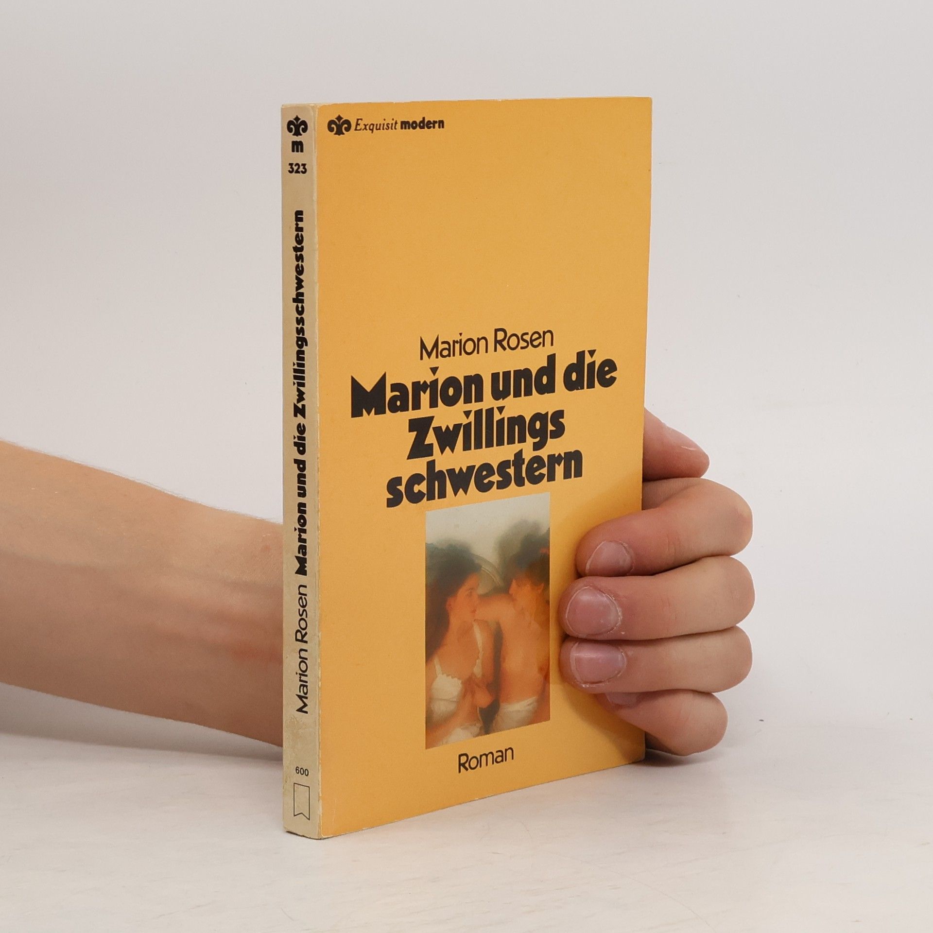 Marion Rosen Marion und die Zwillingsschwestern