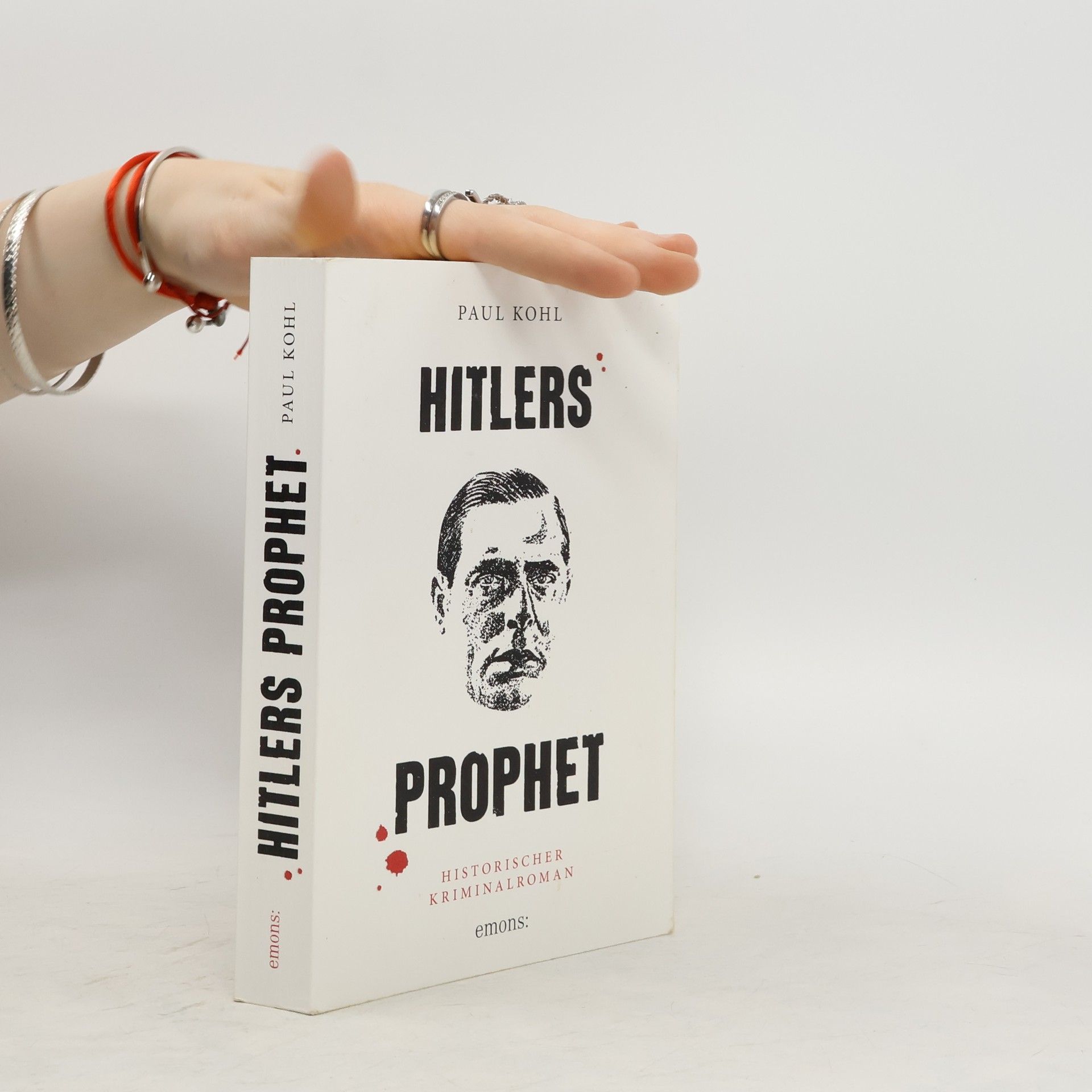 Paul Kohl Hitlers Prophet