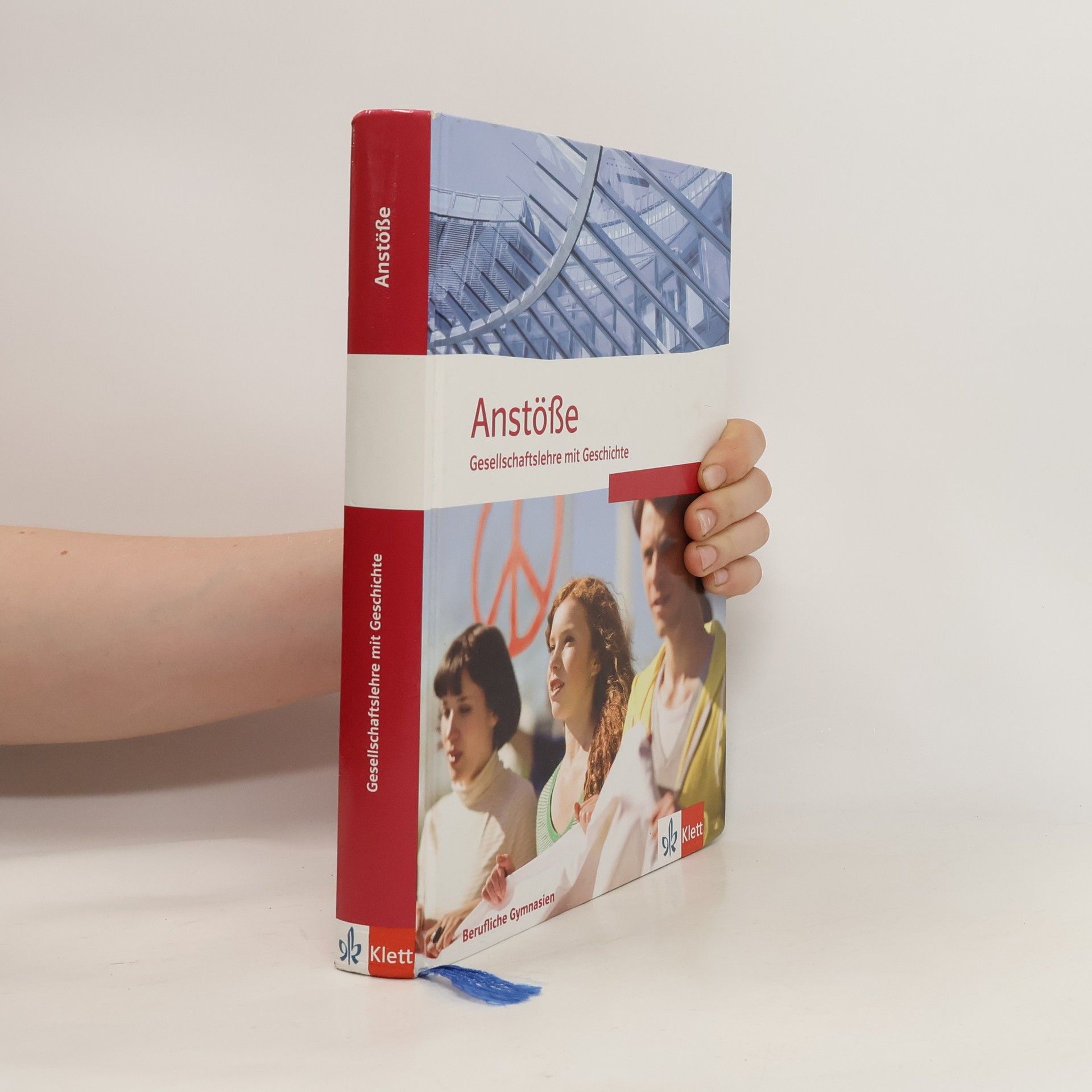 KLETT Anstöße Gesellschaftslehre mit Geschichte