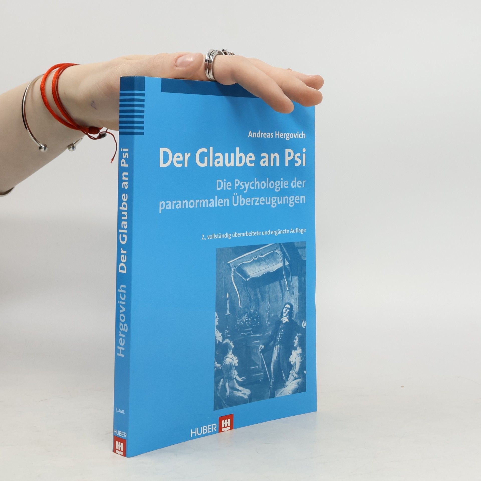Andreas Hergovich Der Glaube an Psi