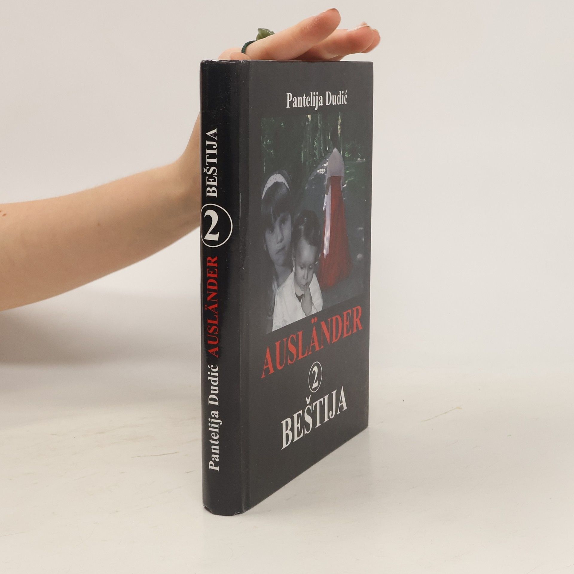 Pantelija Dudić Ausländer 2. Beštija