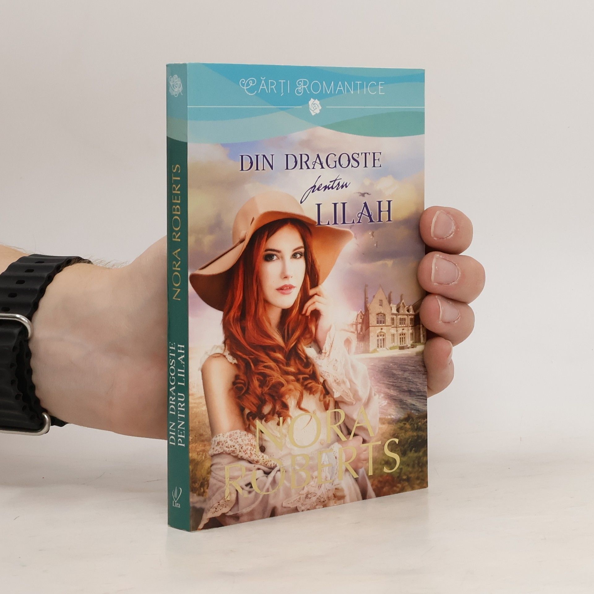 Nora Roberts Din dragoste pentru Lilah
