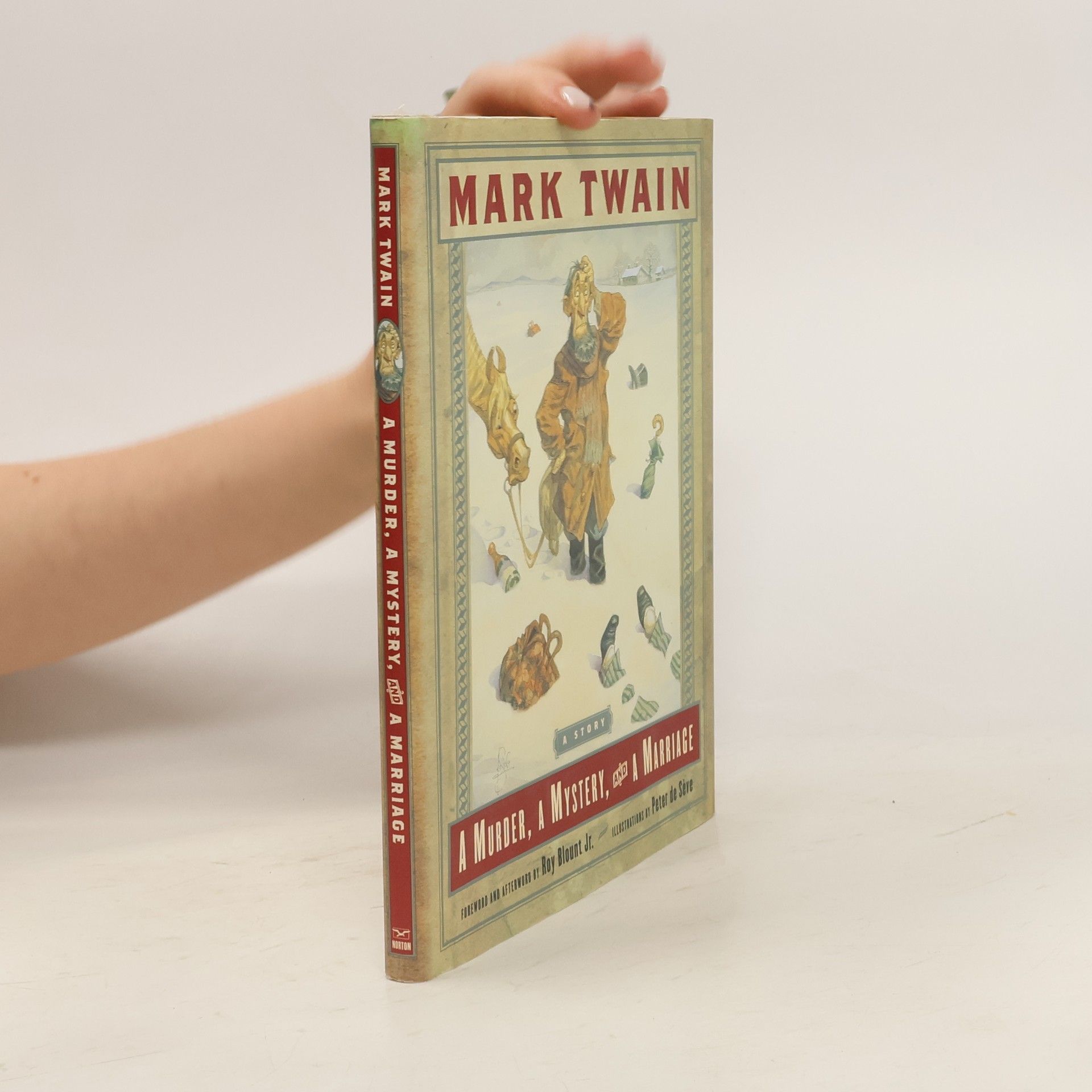 Mark Twain A Murder, a Mystery, and a Marriage