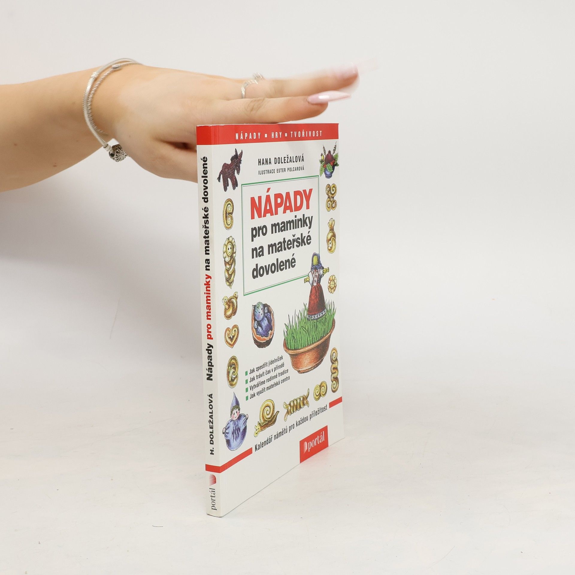 Hana Doležalová Nápady pro maminky na mateřské dovolené