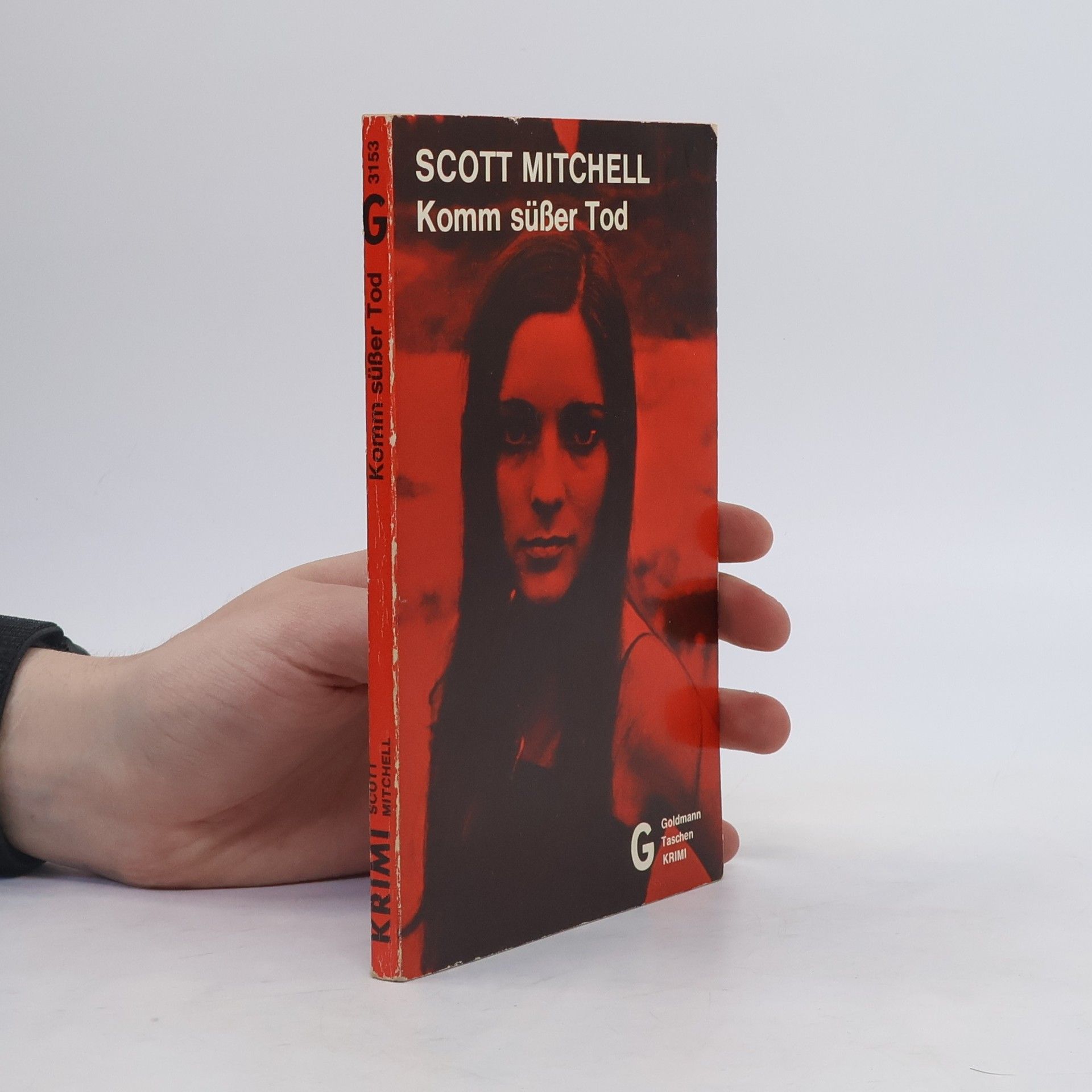 Scott Mitchell Komm süßer Tod