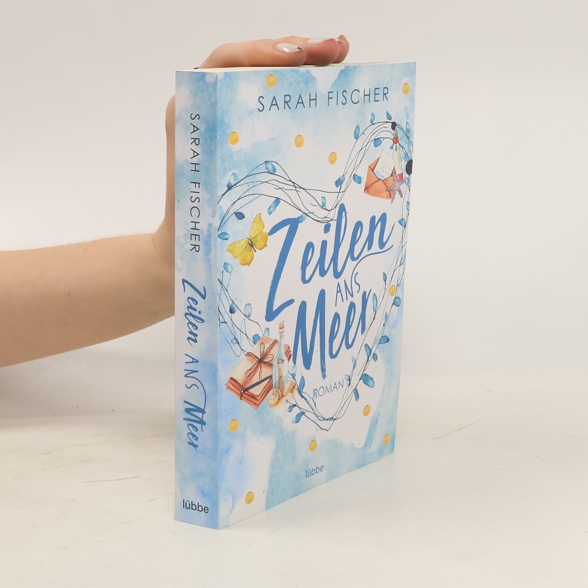 Sarah Fischer Zeilen ans Meer