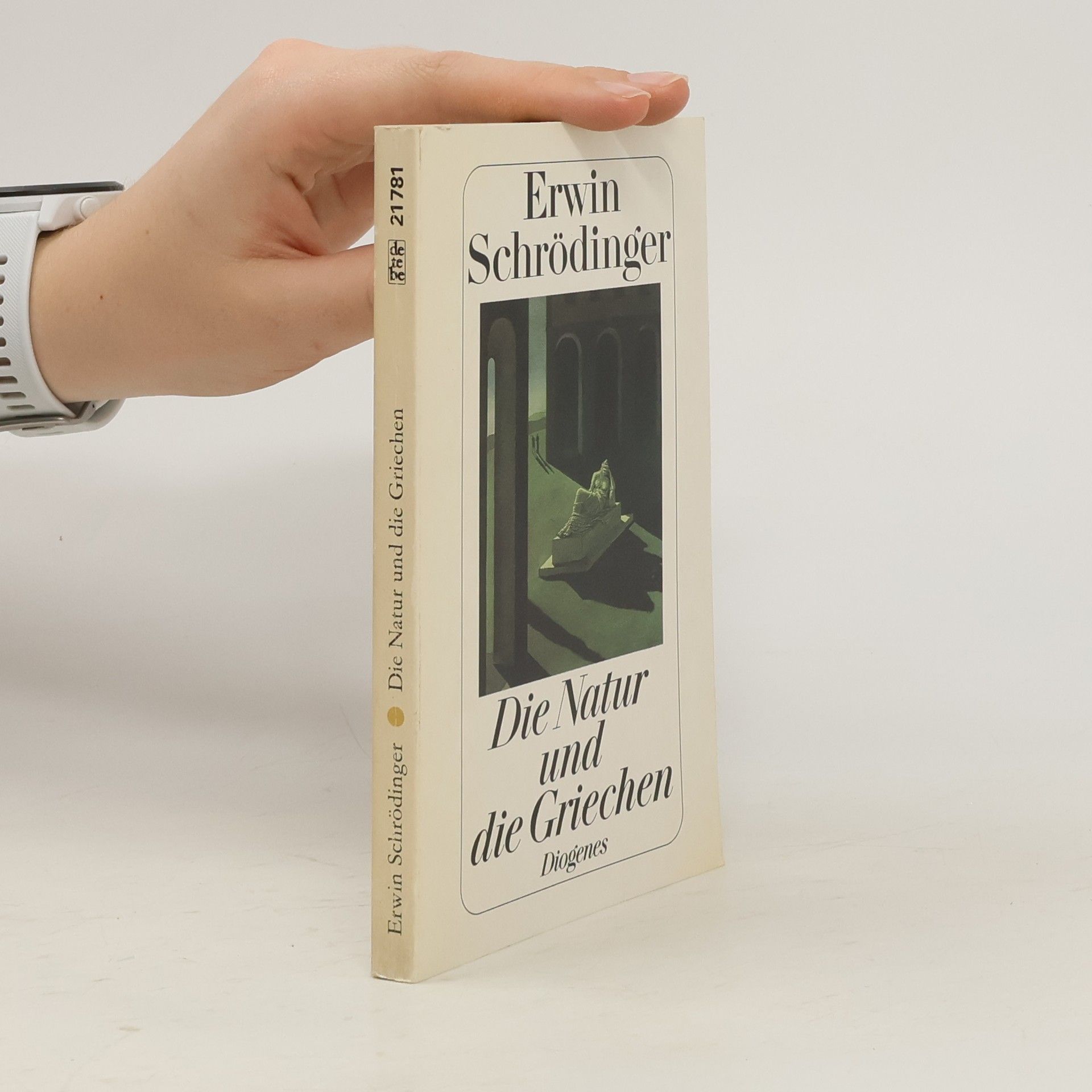 Erwin Schrödinger Die Natur und die Griechen
