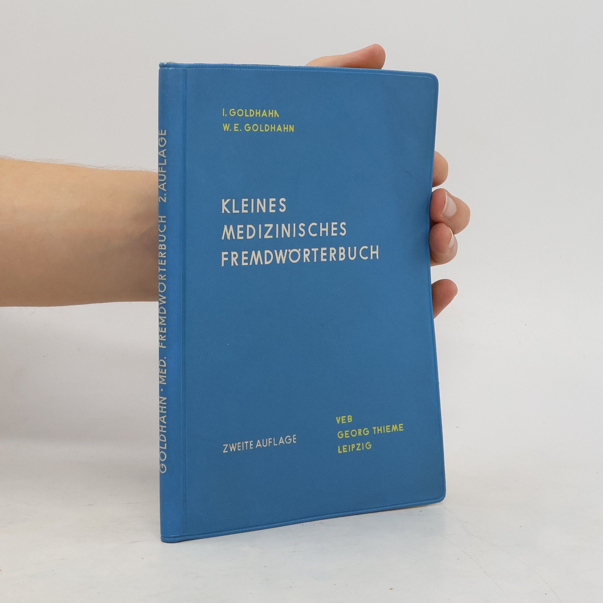 Irmgard Goldhahn Kleines Medizinisches Fremdwörterbuch