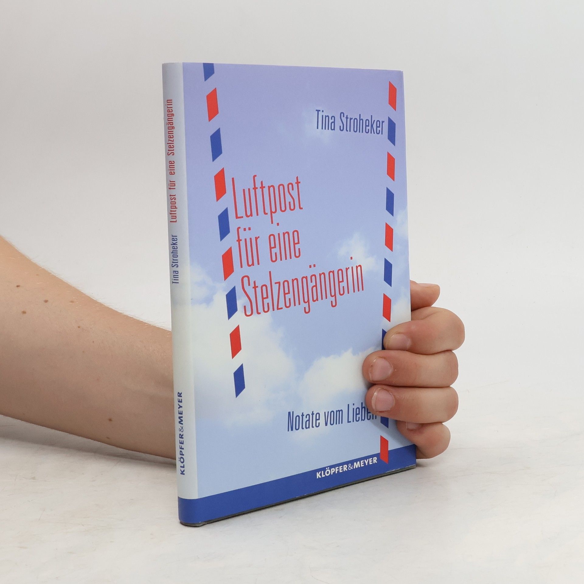 Tina Stroheker Luftpost für eine Stelzengängerin