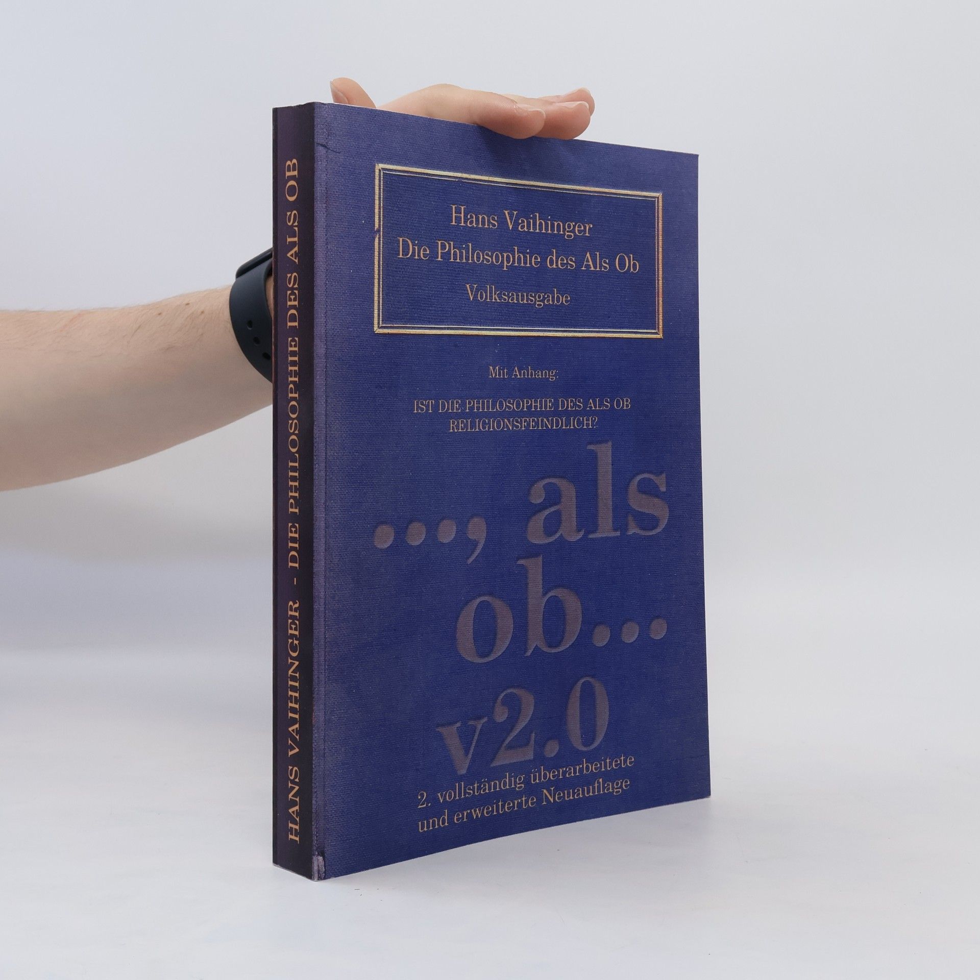 Hans Vaihinger Die Philosophie des Als Ob