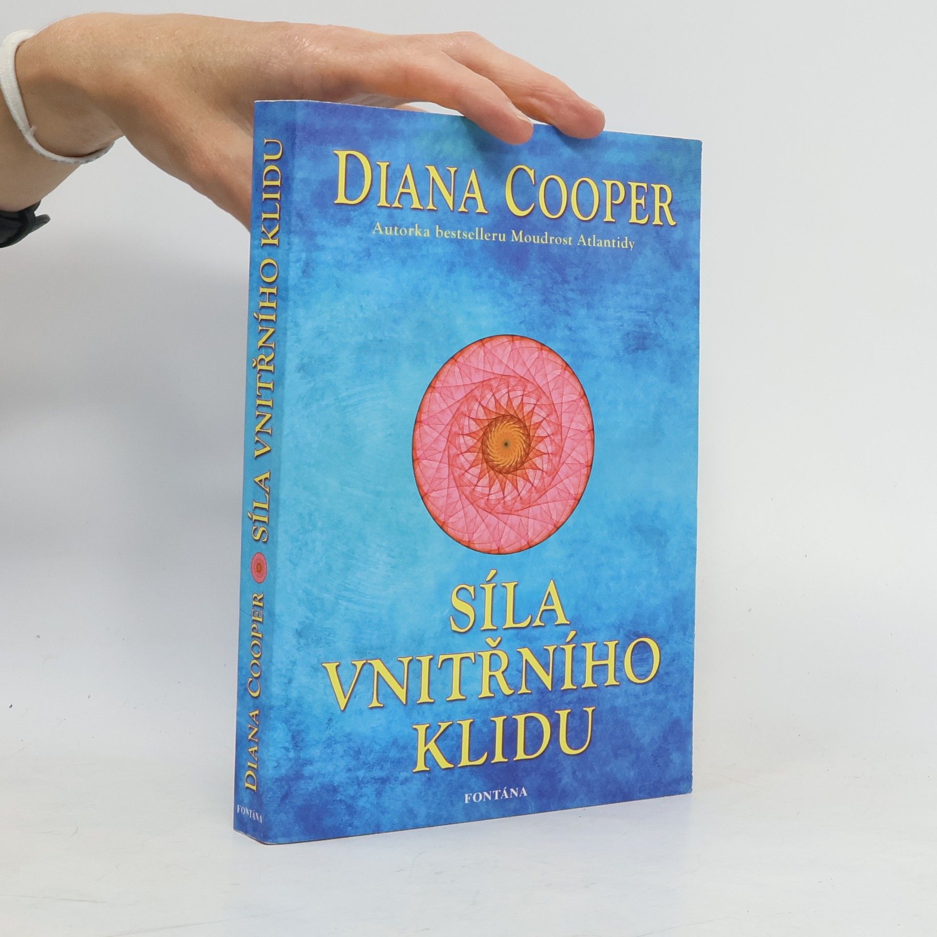 Diana Cooper Síla vnitřního klidu