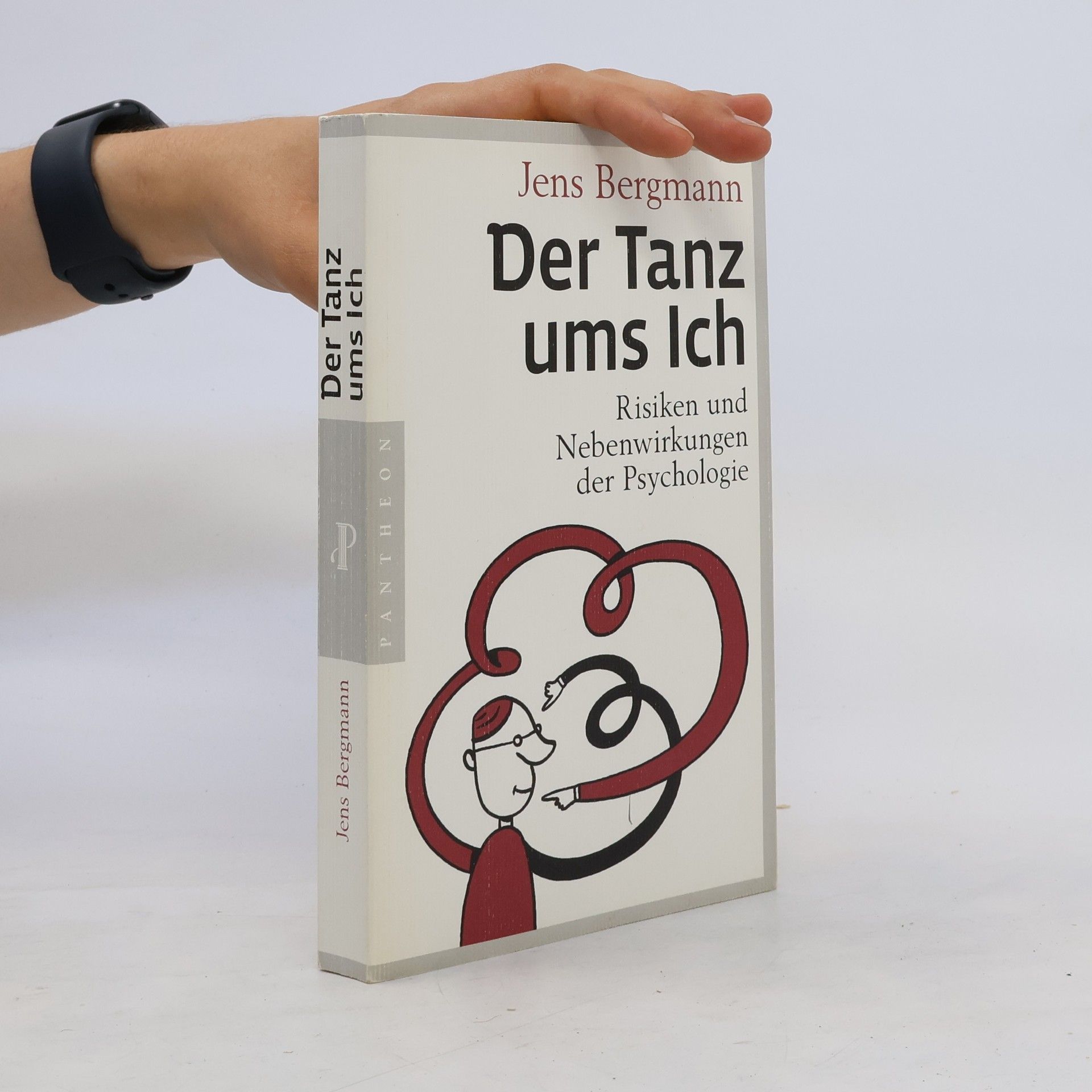 Jens Bergmann Der Tanz ums Ich