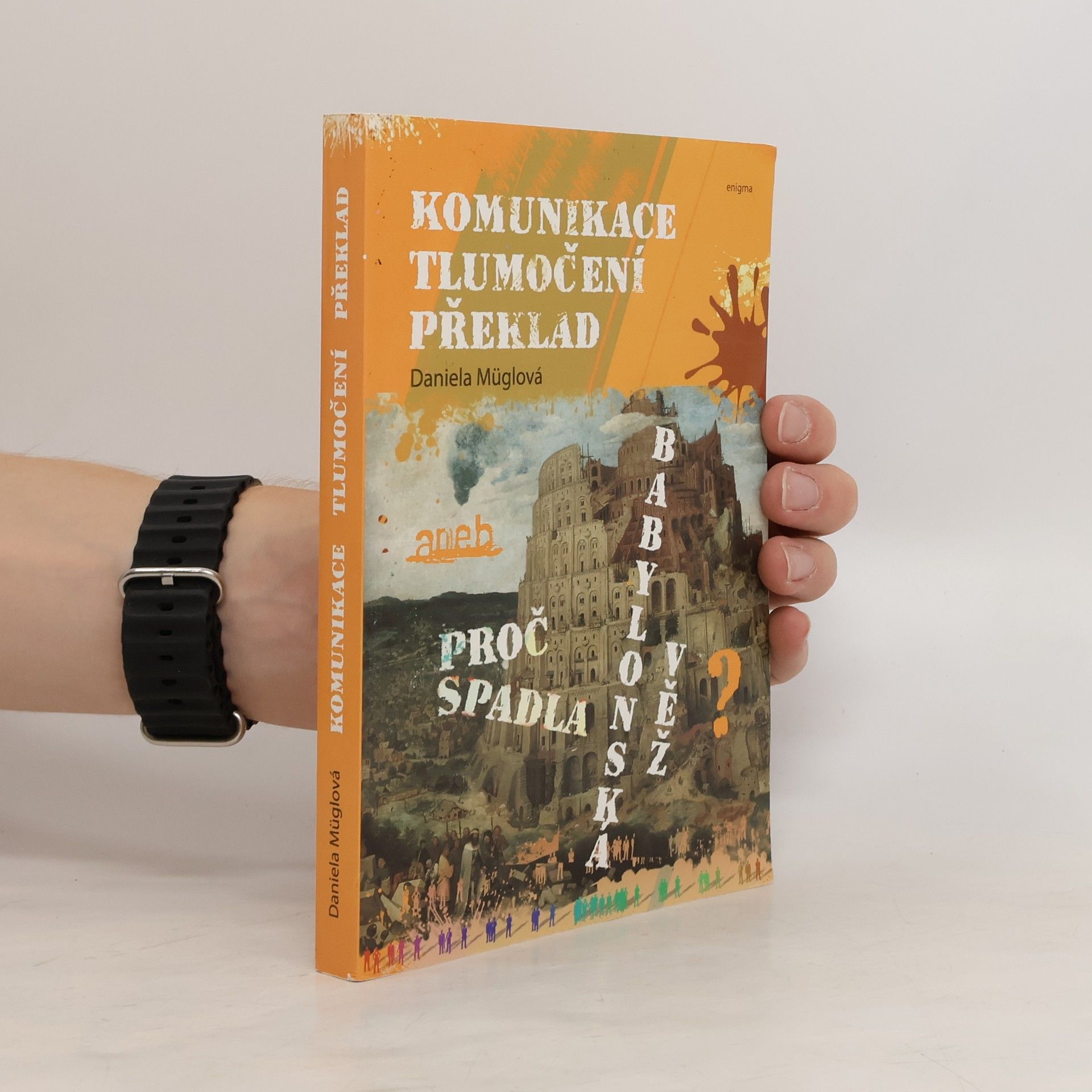 Daniela Müglová Komunikace, tlumočení, překlad