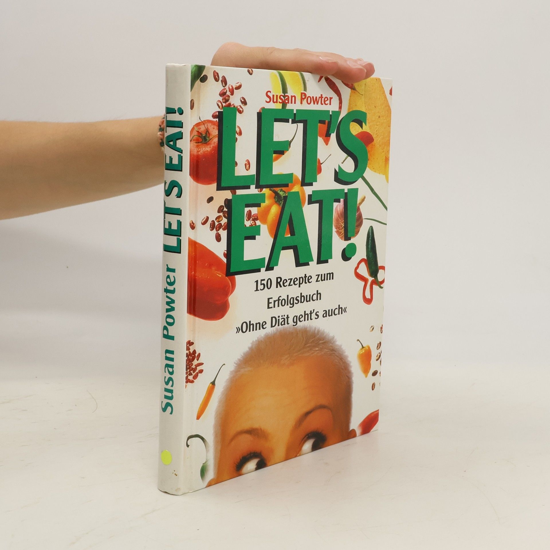 Susan Powter   Let's eat!