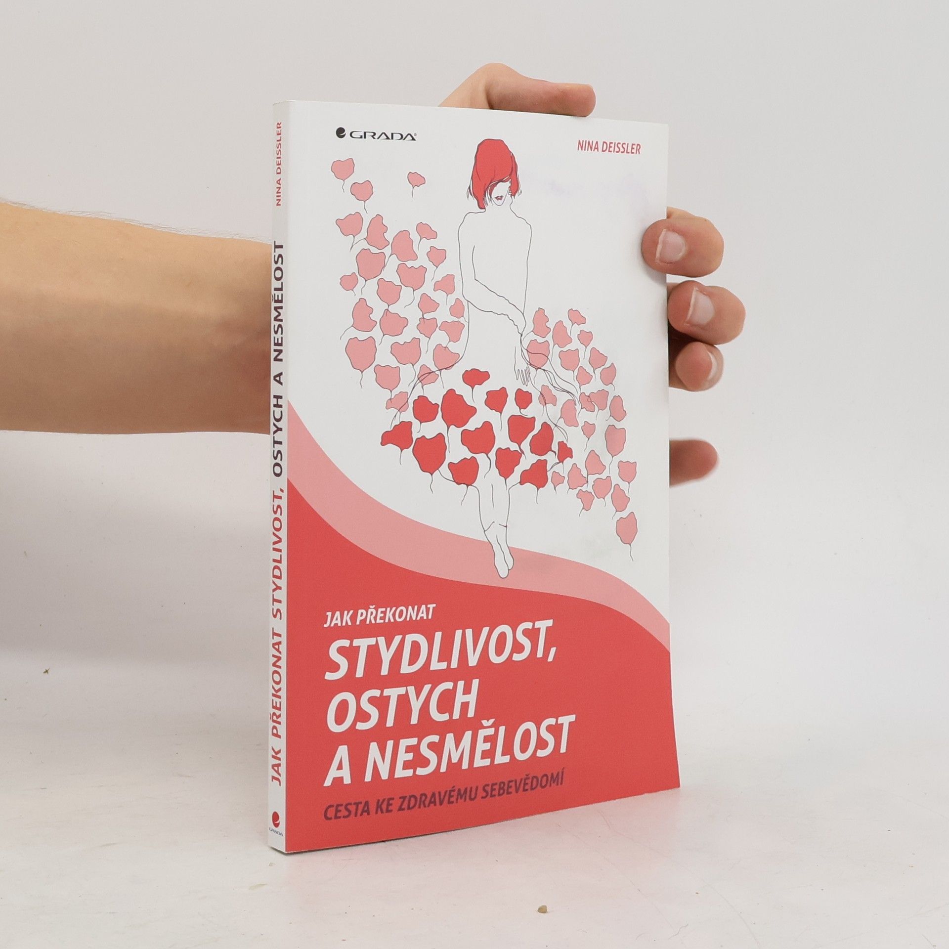 Nina Deißler Jak překonat stydlivost, ostych a nesmělost