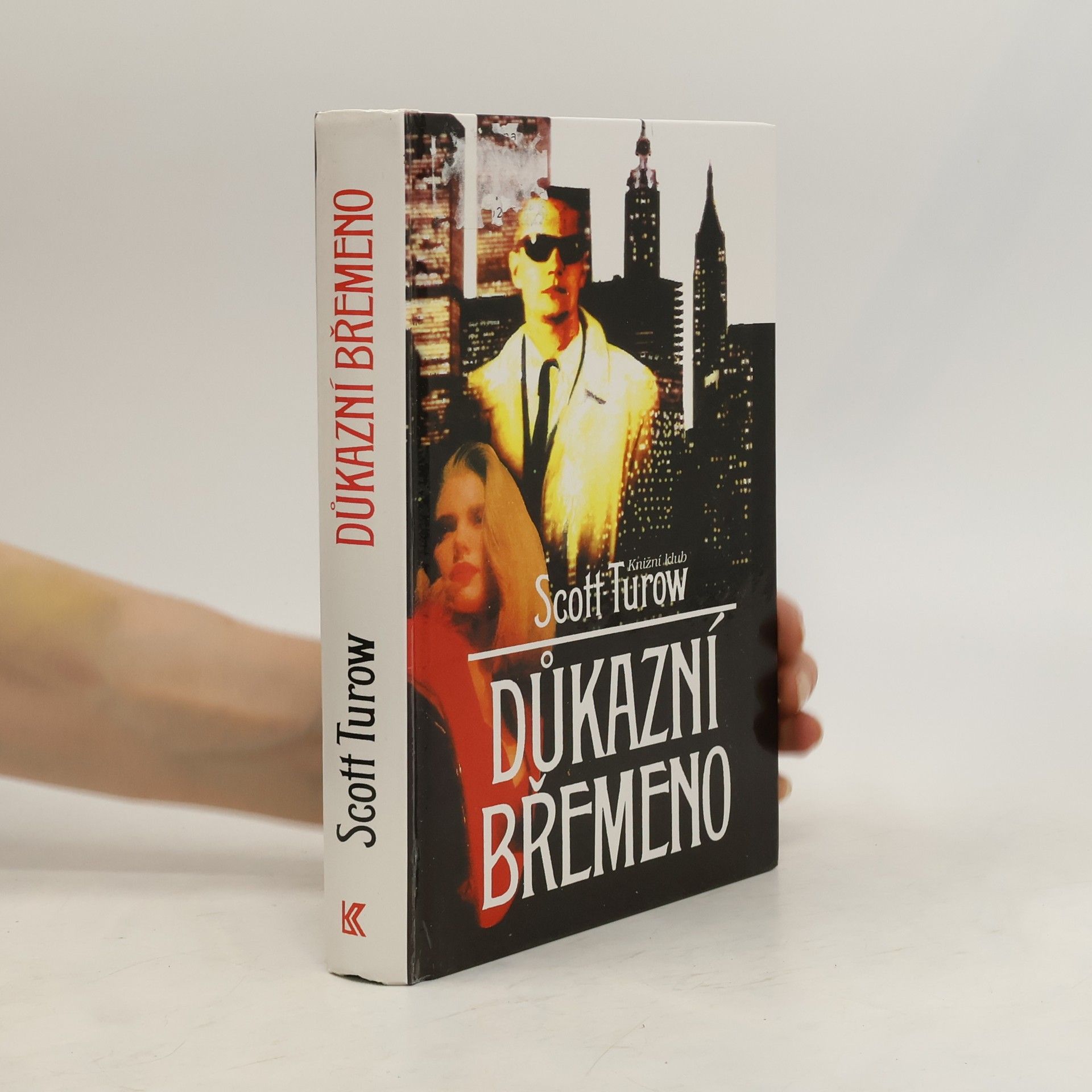 Scott Turow Důkazní břemeno