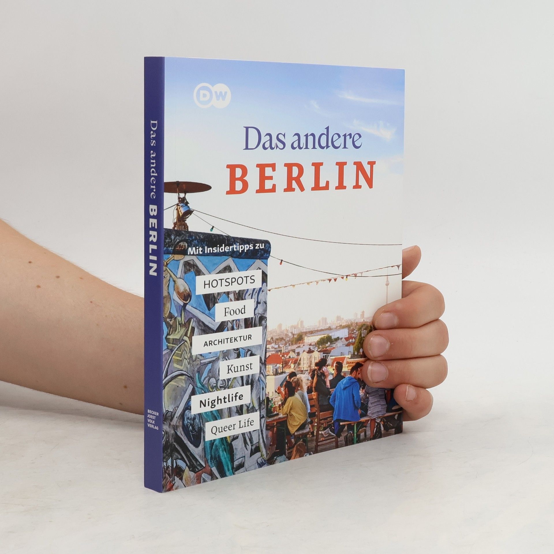 Oliver Kiesow Das andere Berlin – Life. Style. City.