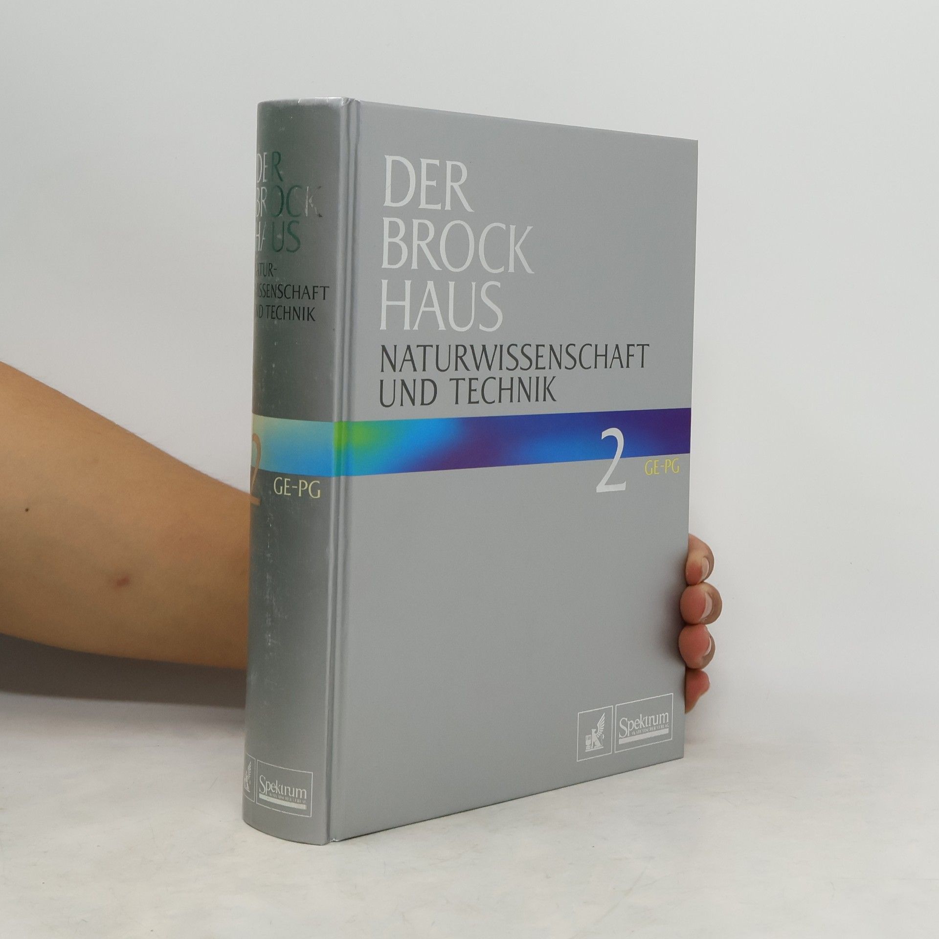 Ulrich Kilian Der Brockhaus Naturwissenschaft und Technik. Bd. 2. Ge-Pg