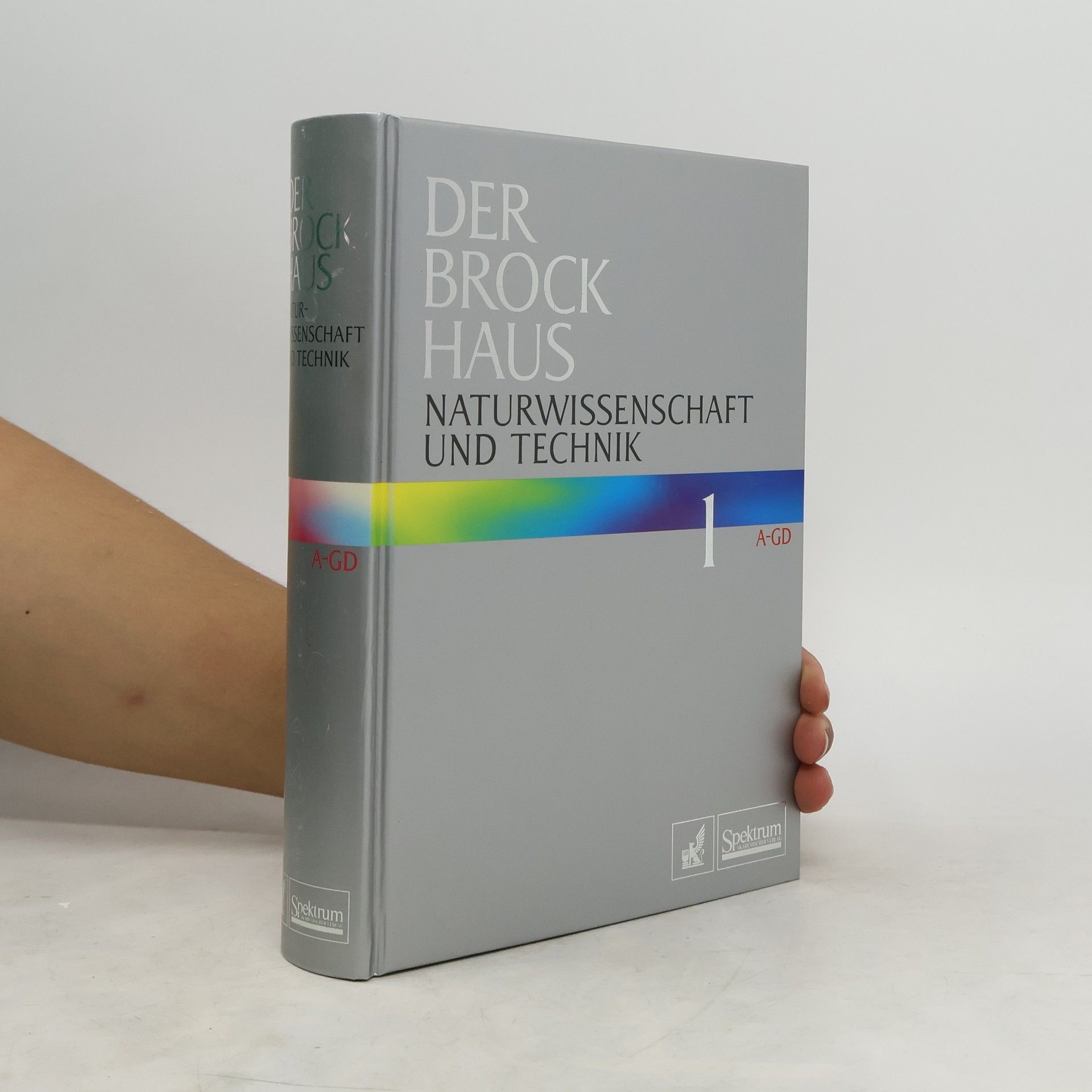 Ulrich Kilian Der Brockhaus Naturwissenschaft und Technik. Bd. 1. A-Gd