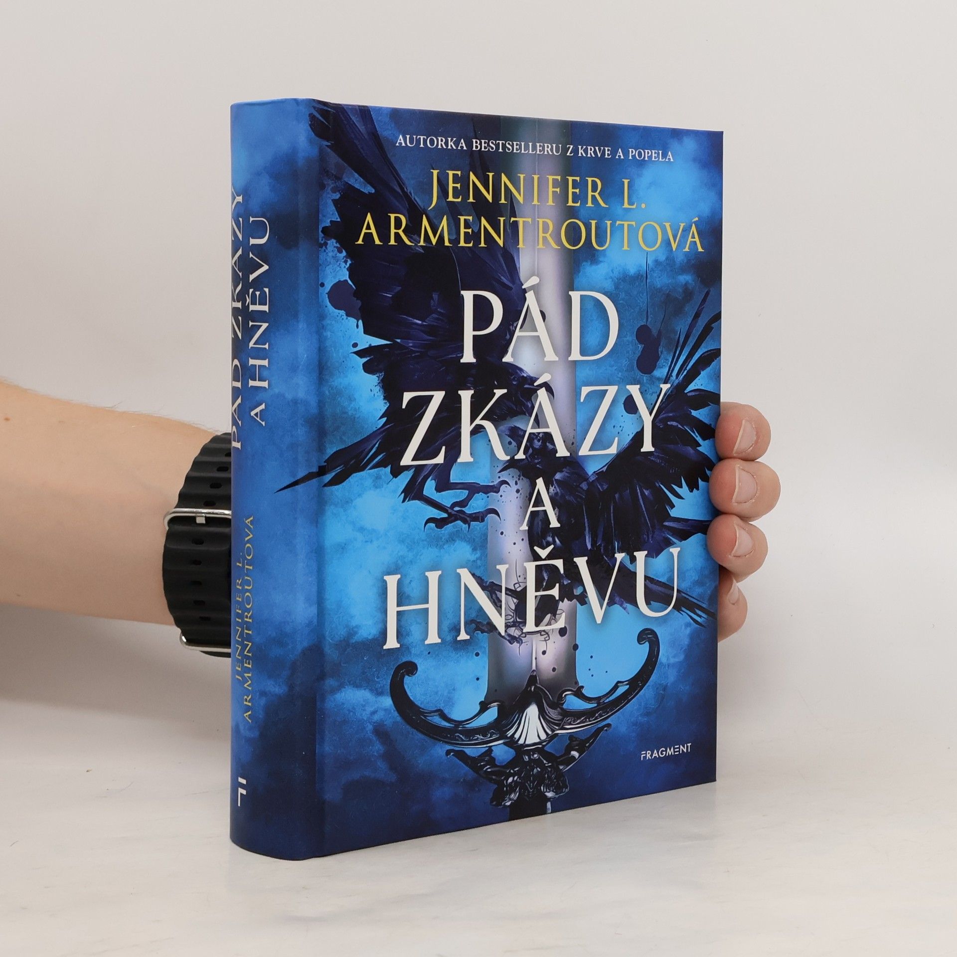 Jennifer L. Armentrout Pád zkázy a hněvu