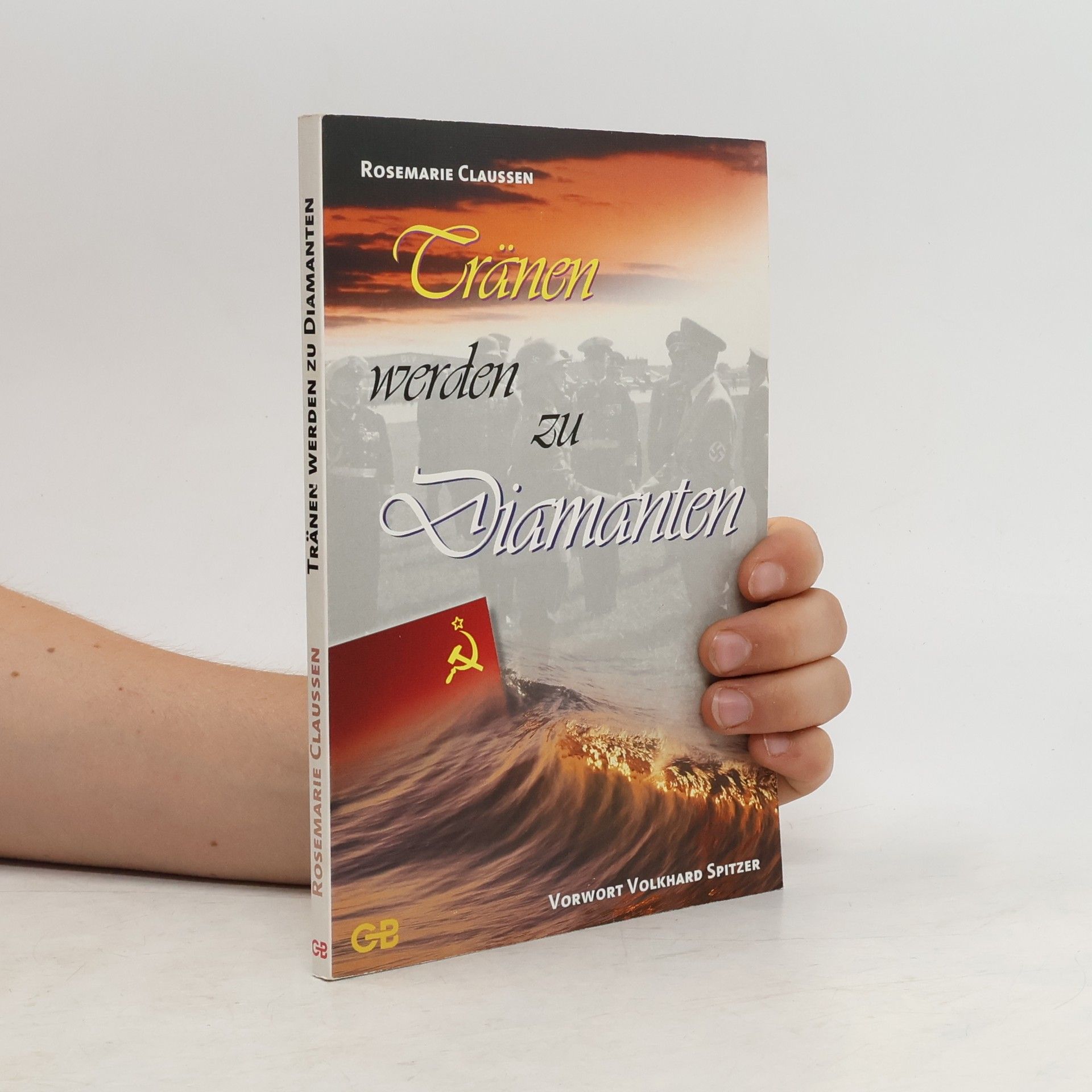 Rosemarie Claussen Tränen werden zu Diamanten