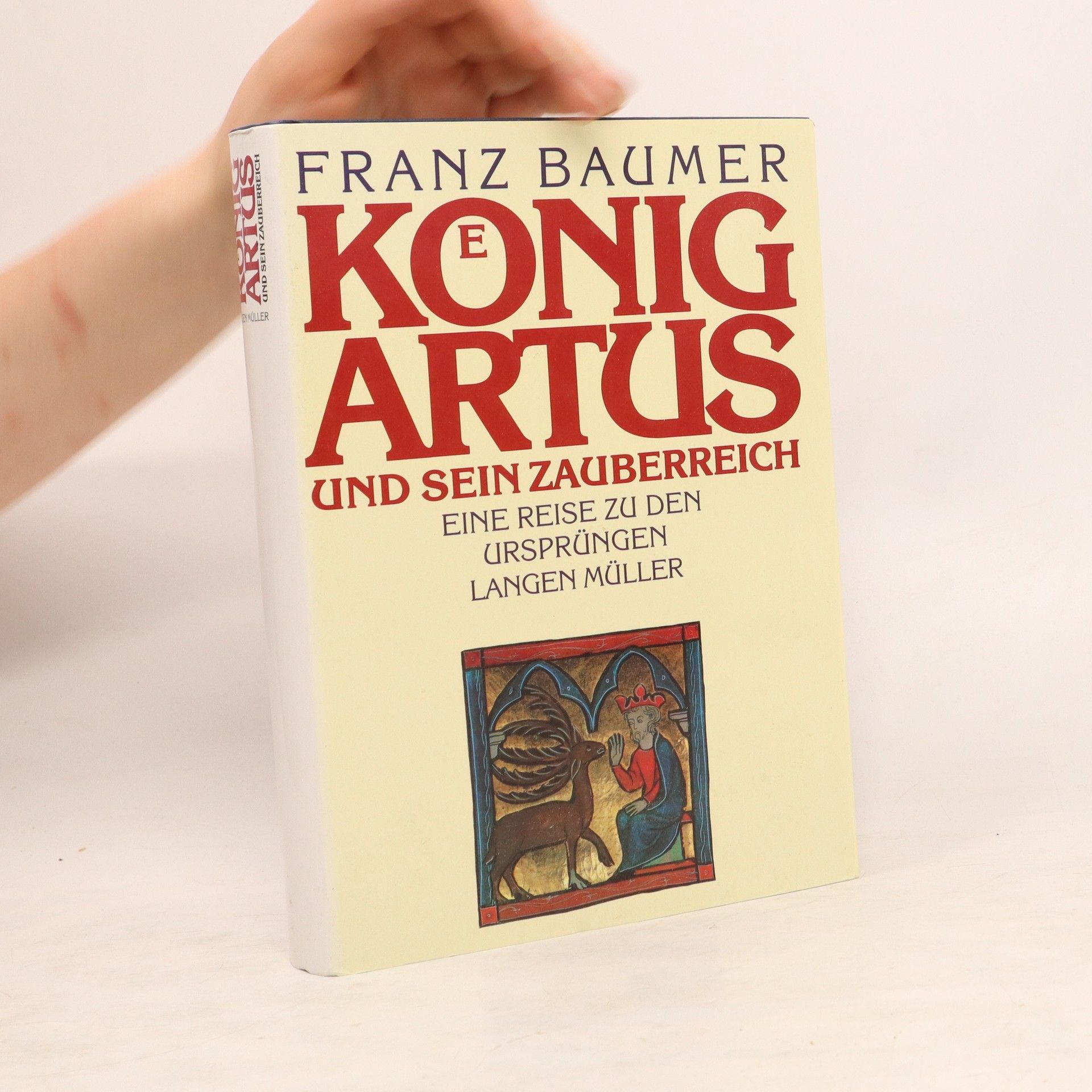 Franz Baumer Koenig Artus und sein Zauberreich