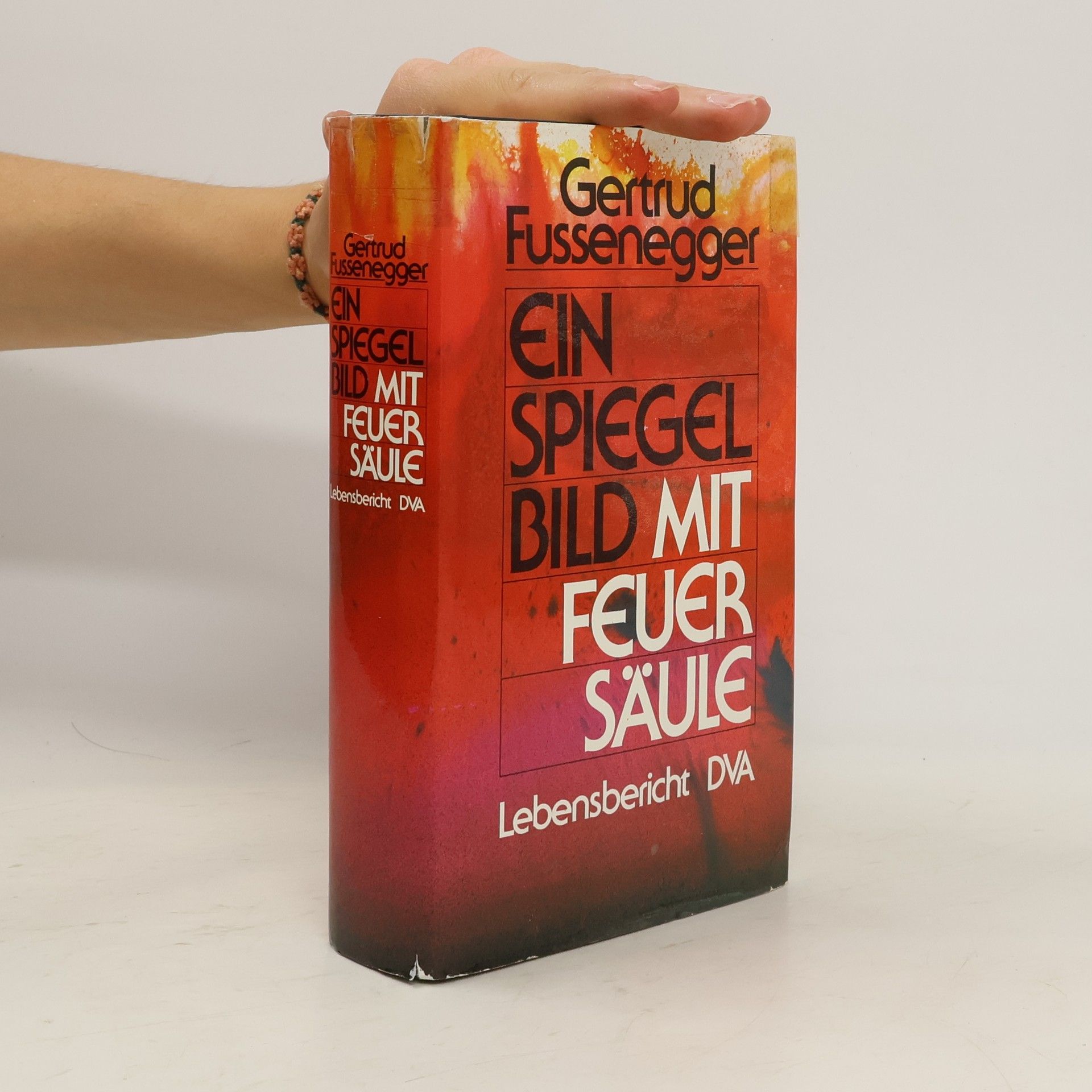 Gertrud Fussenegger Ein Spiegelbild mit Feuersäule