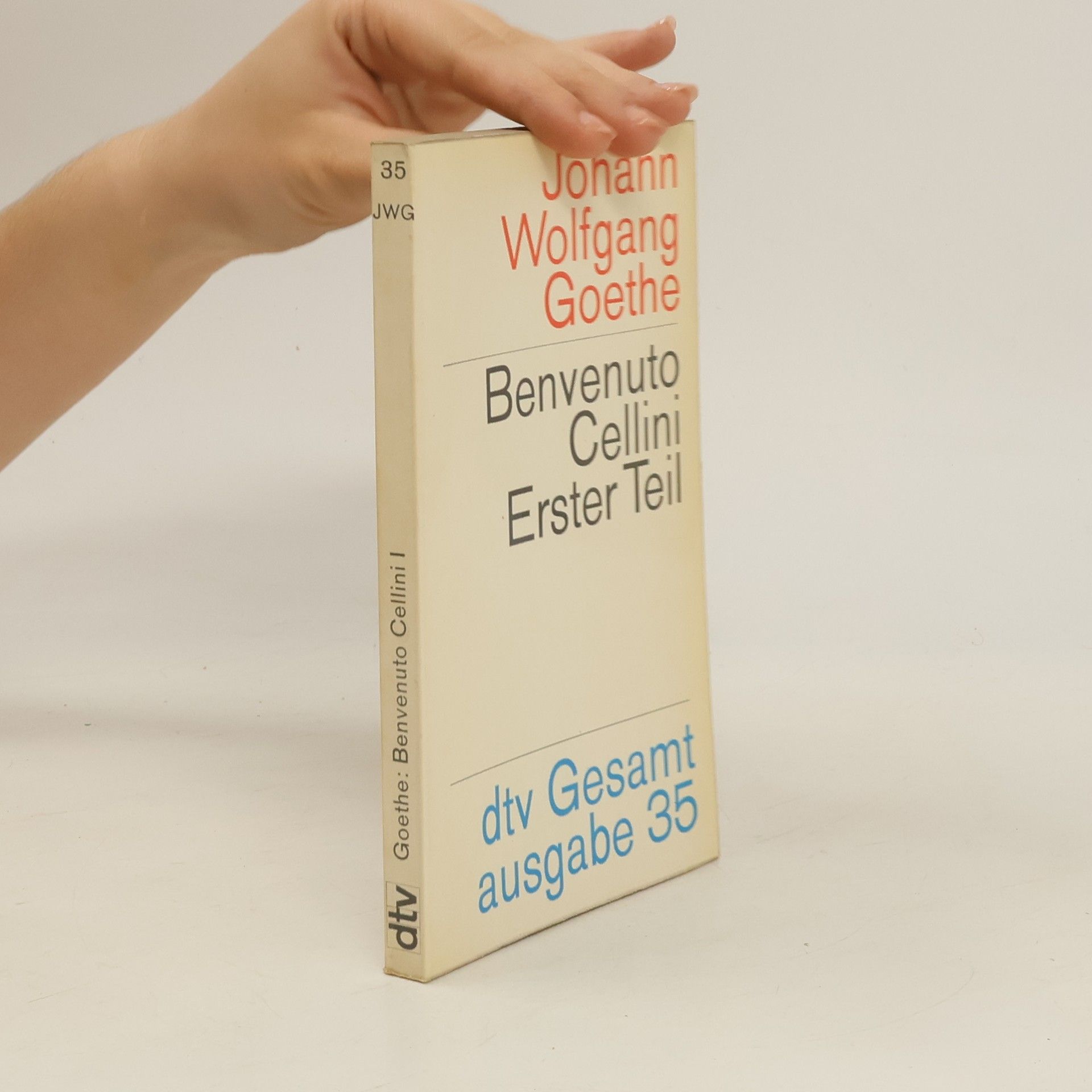 Johann Wolfgang von Goethe Benvenuto Cellini Erster  Teil