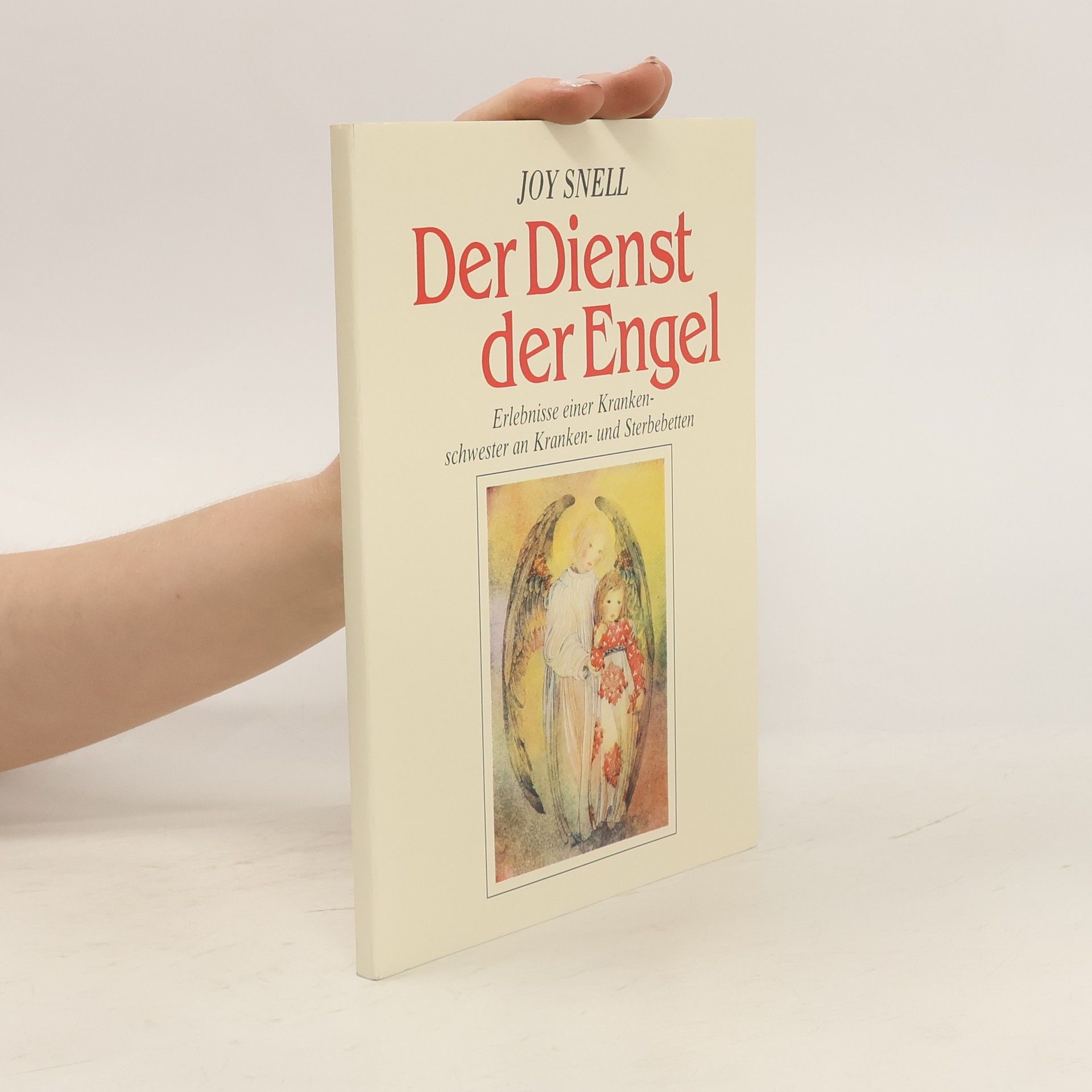 Joé Snell Der Dienst der Engel