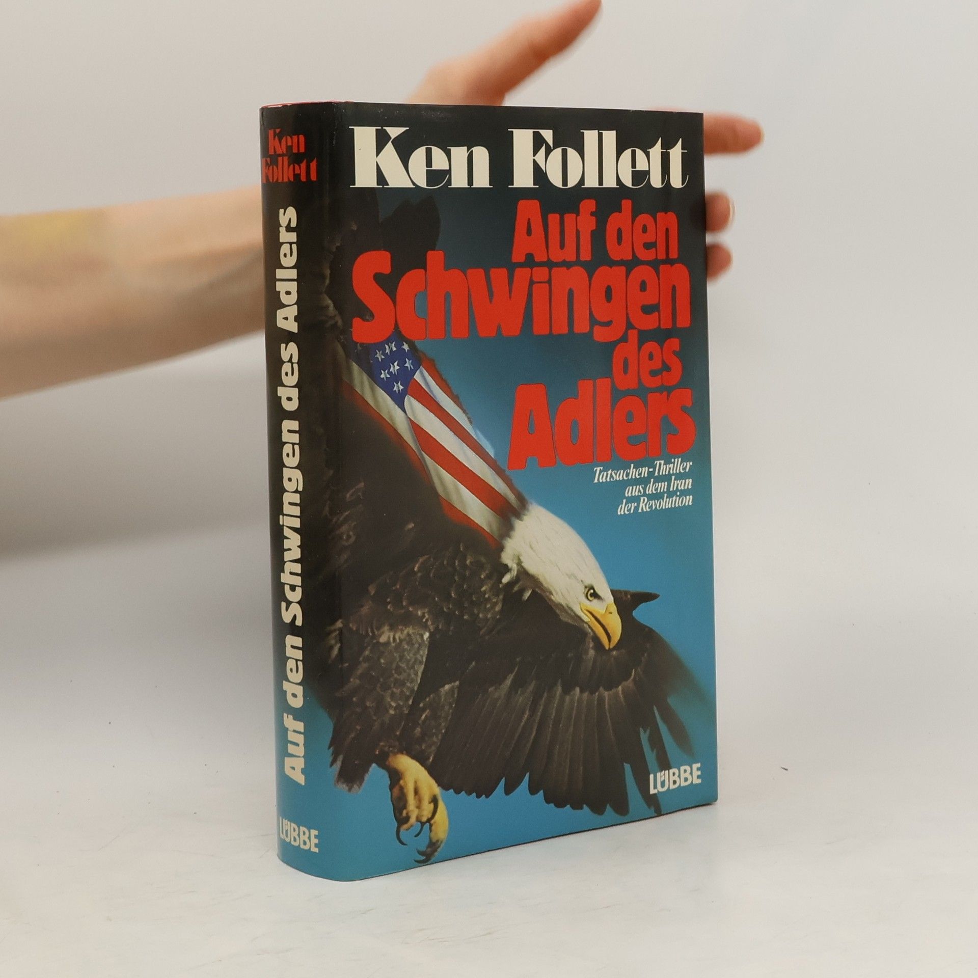 Ken Follett Auf den Schwingen des Adlers