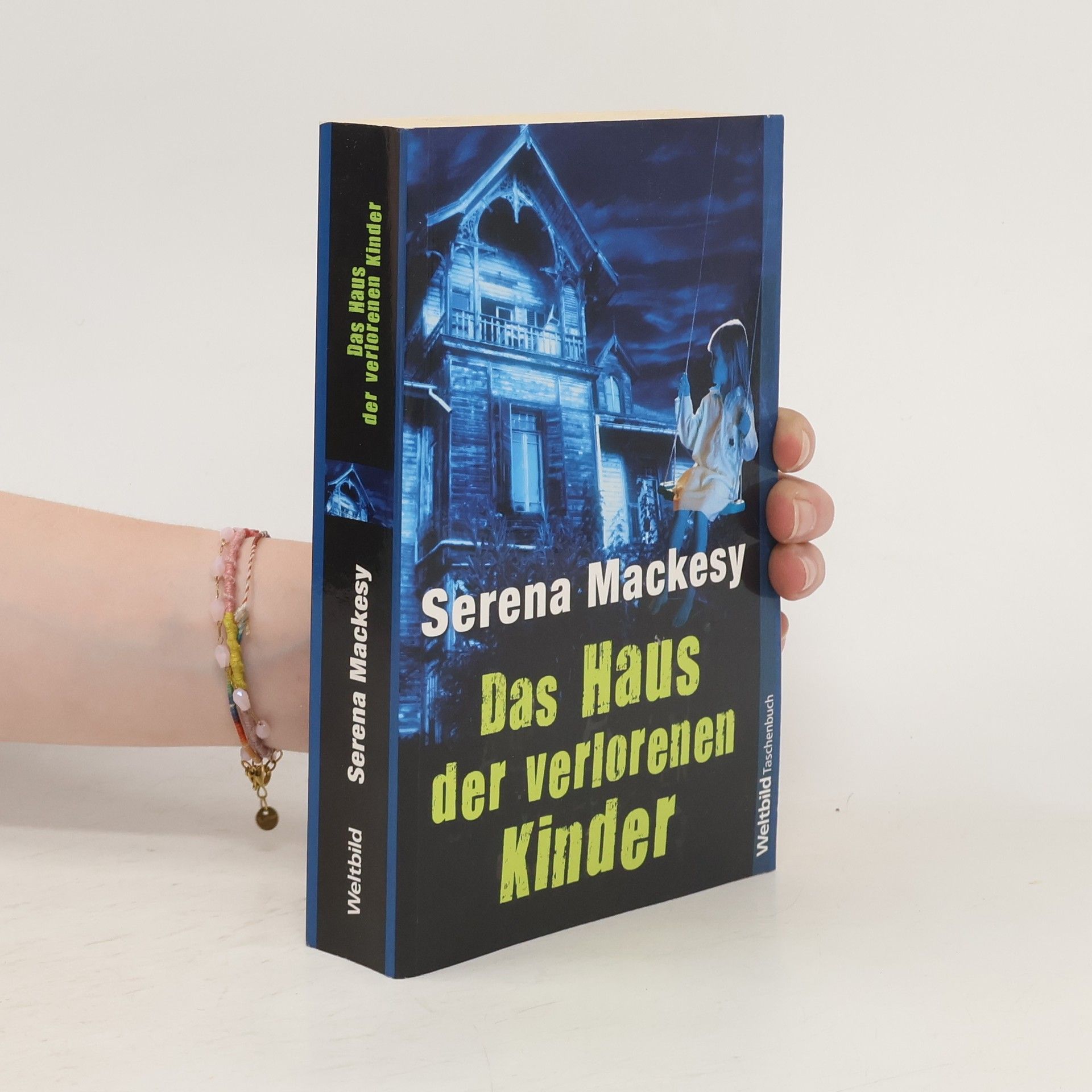 Serena Mackesy Das Haus der verlorenen Kinder