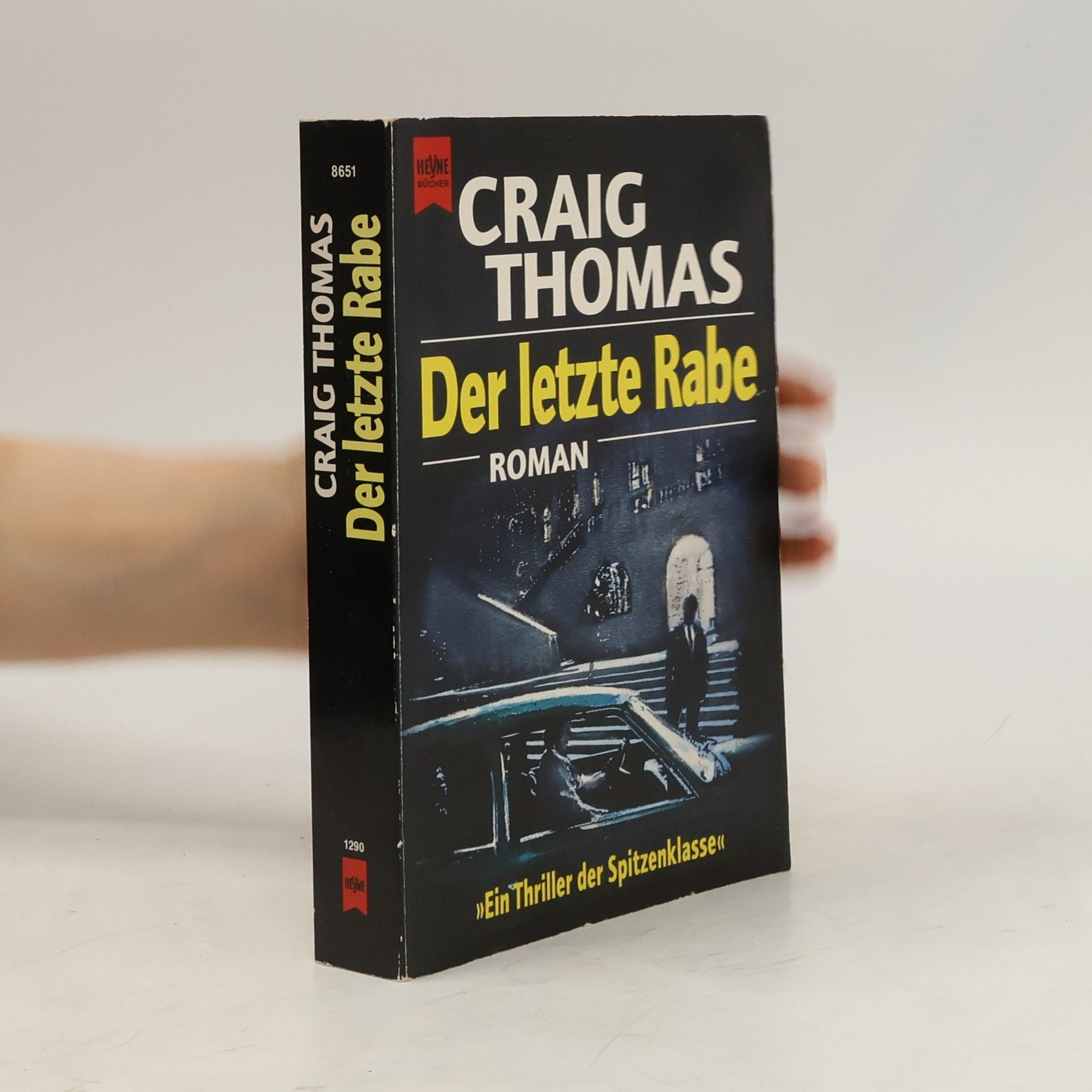 Craig Thomas Der letzte Rabe