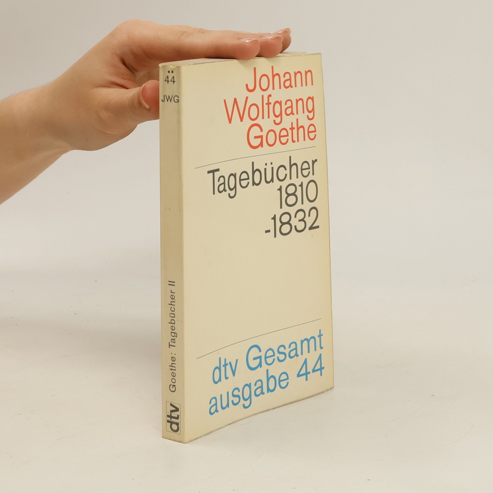Johann Wolfgang von Goethe Tagebücher 1810-1832