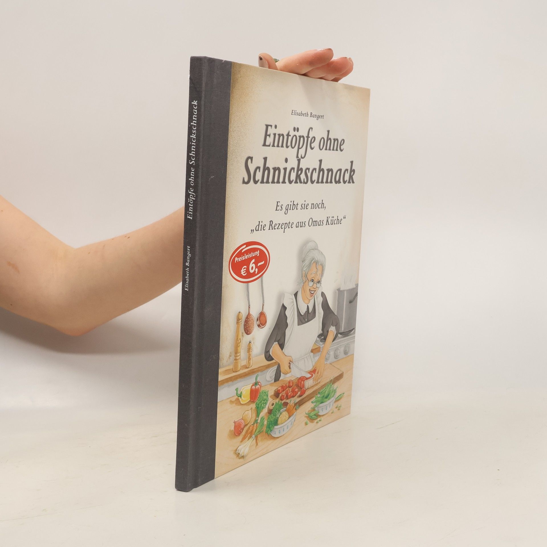 Elisabeth Bangert Eintöpfe ohne Schnickschnack
