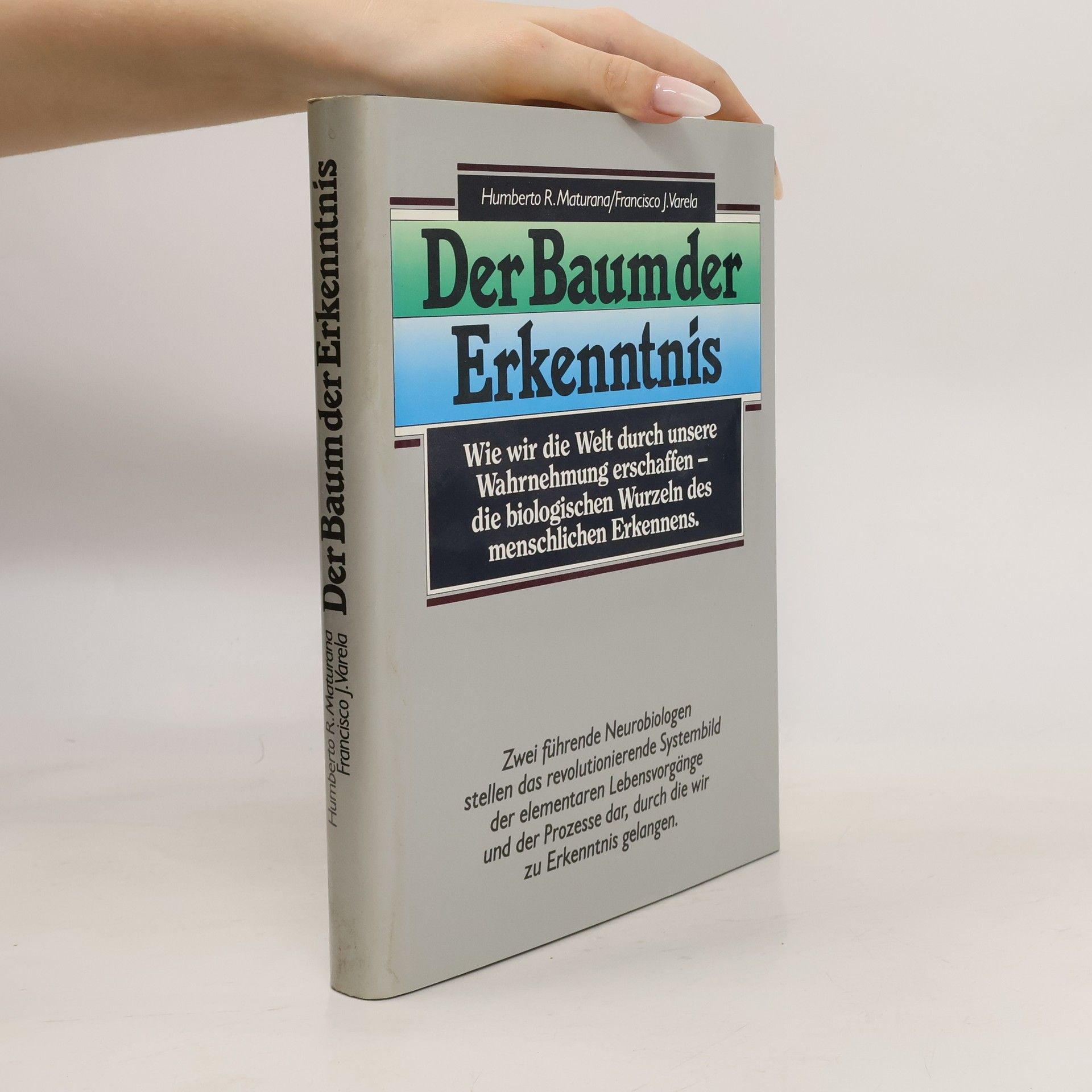 Humberto R. Maturana Der Baum der Erkenntnis