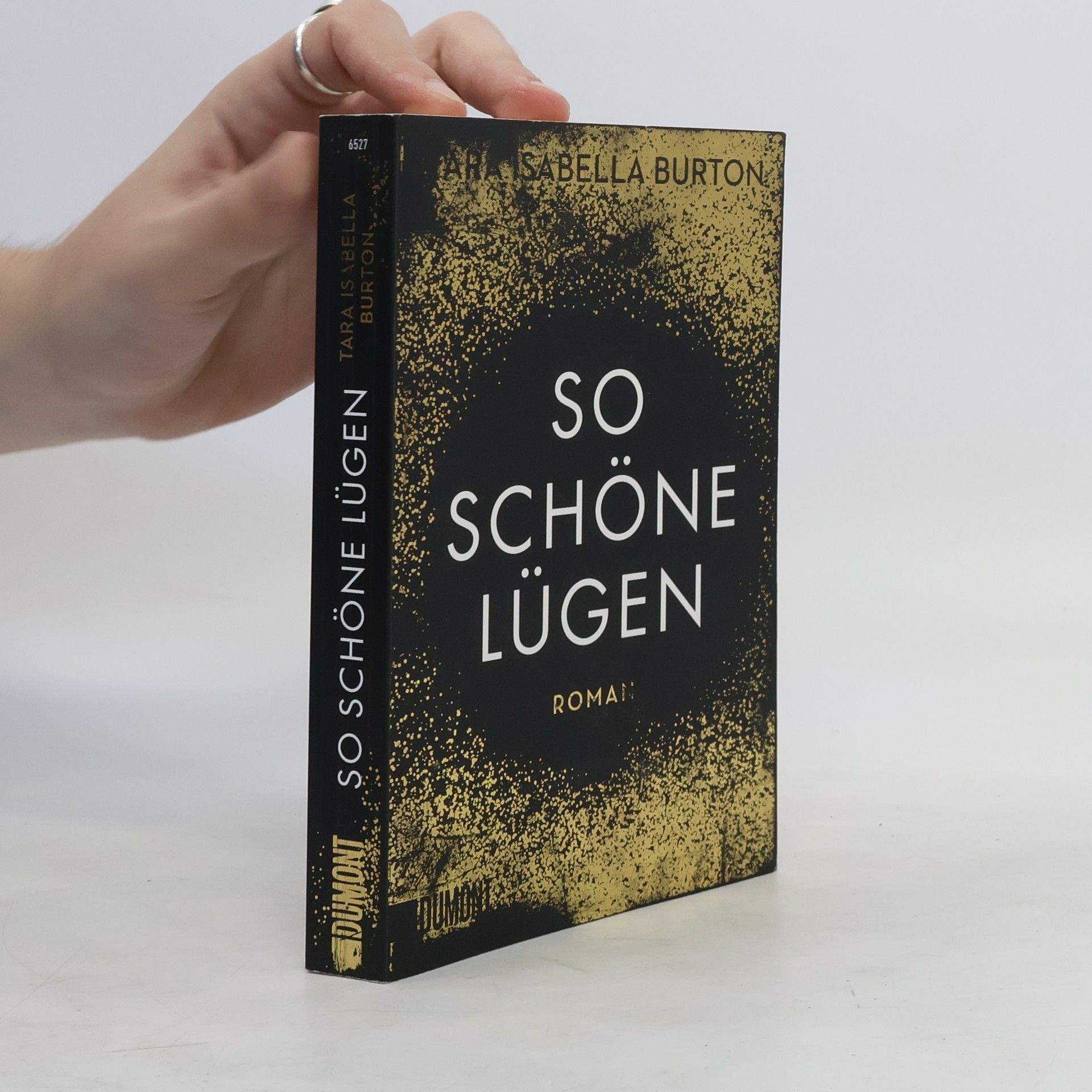 Tara Isabella Burton So schöne Lügen