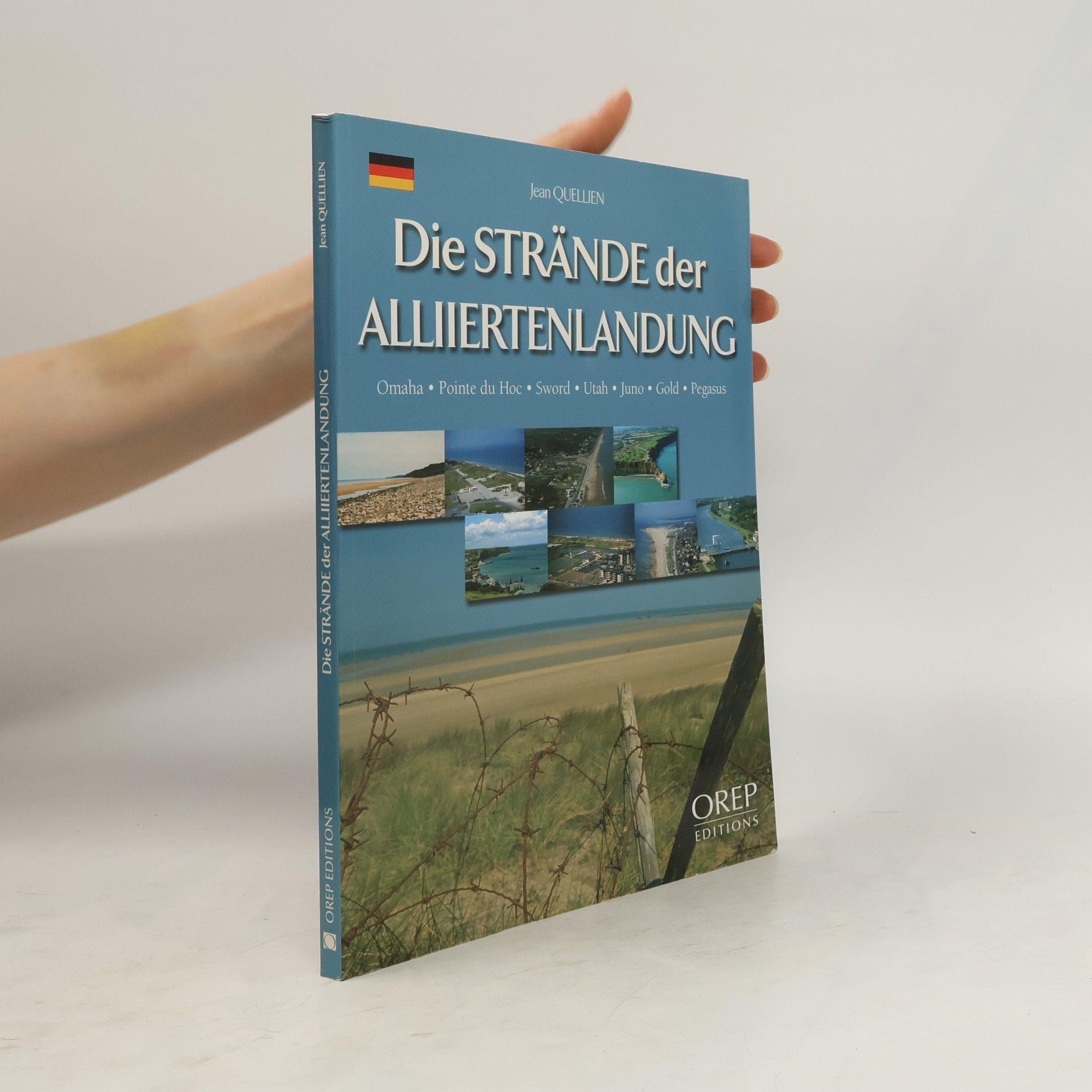 Jean Quellen Die Strände der Alliertenlandung