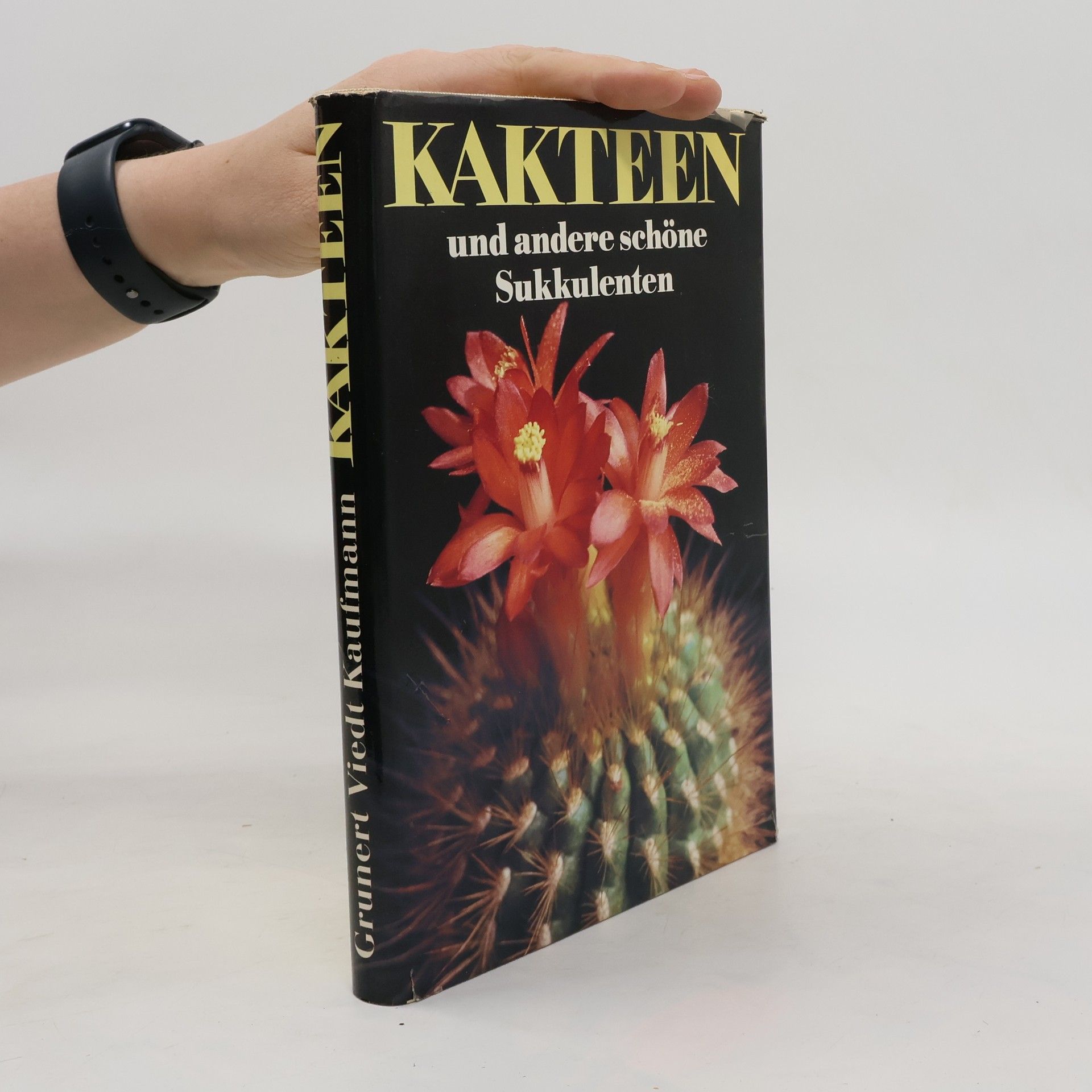 Christian Grunert Kakteen und andere schöne Sukkulenten