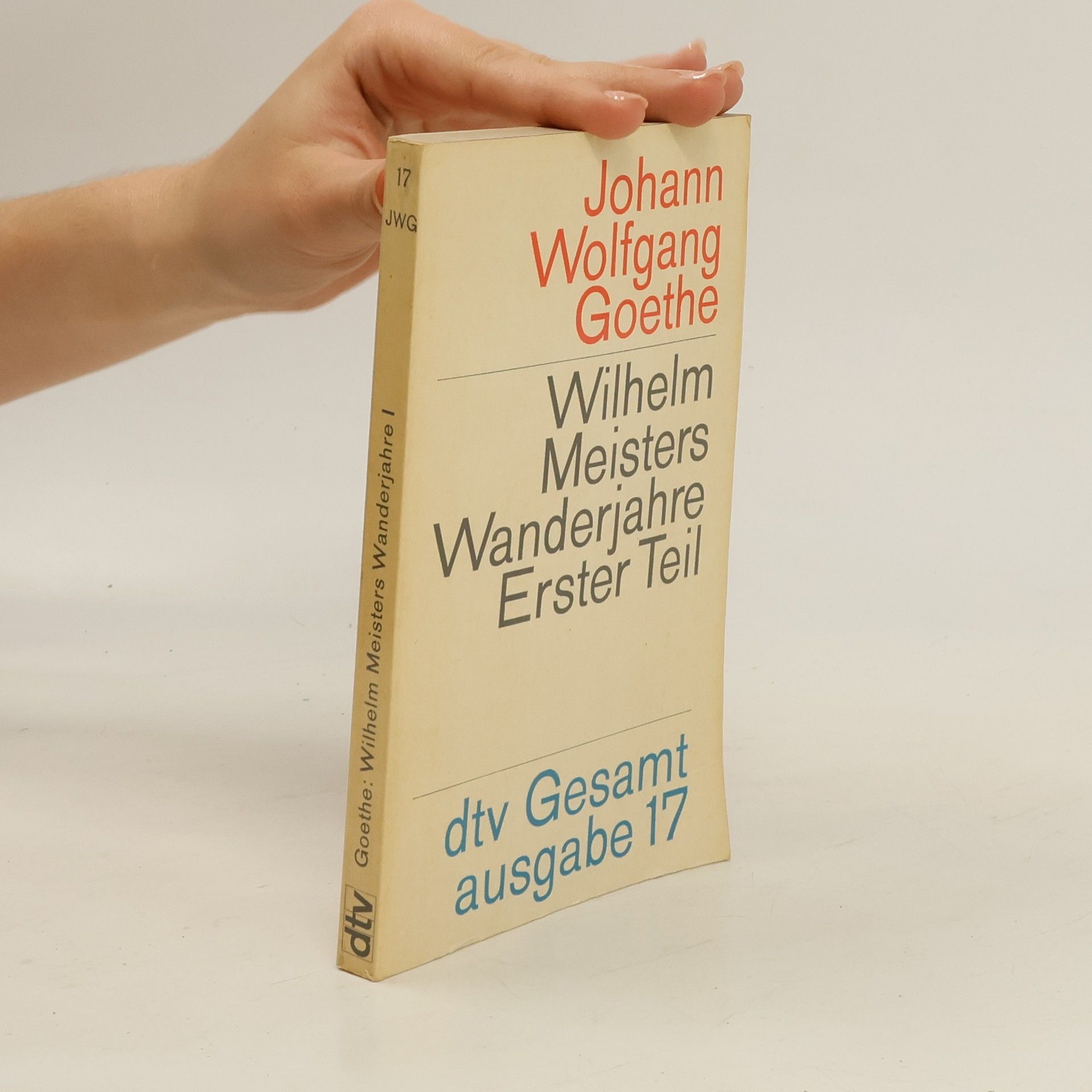 Johann Wolfgang von Goethe Wilhelm Meisters Wanderjahre Erster Teil