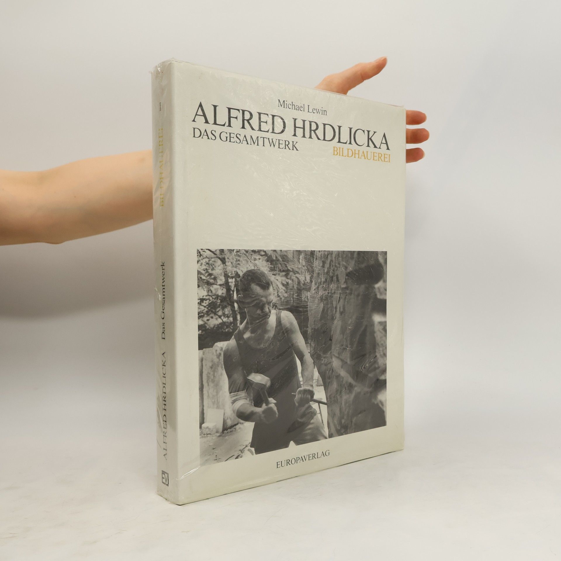 Michael Z. Lewin Alfred Hrdlicka : das Gesamtwerk