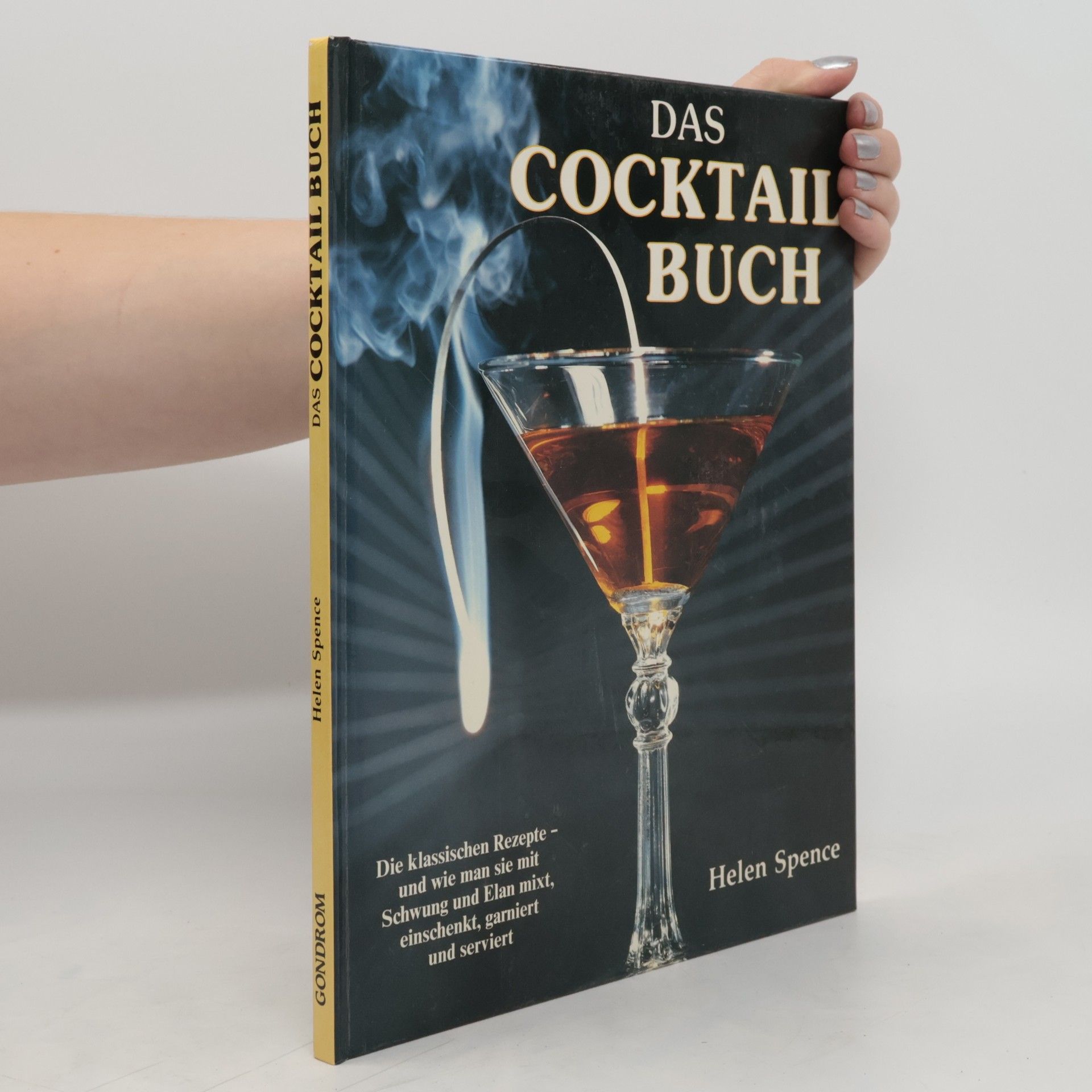 Helen Spence Das Cocktail Buch