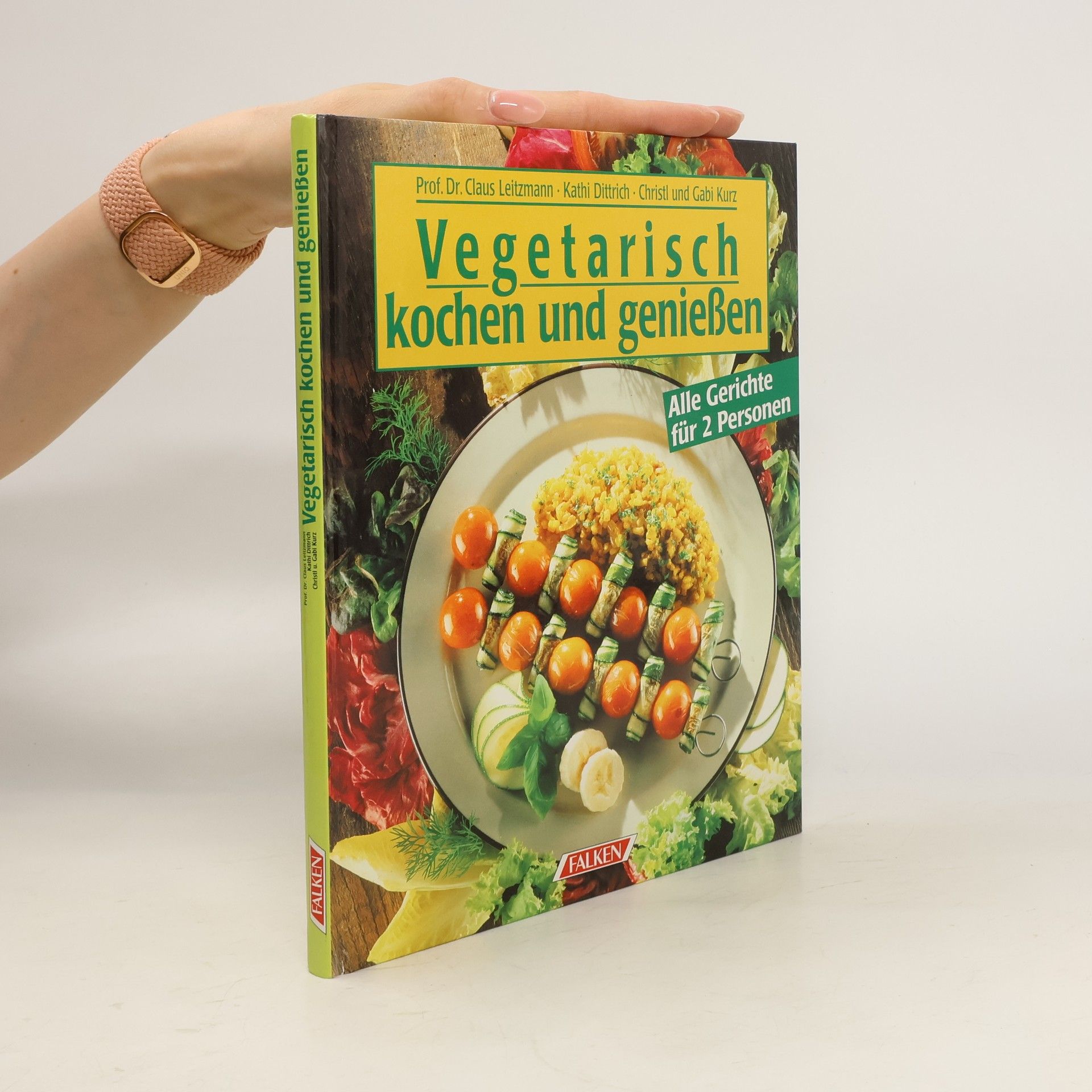 Claus Leitzmann Vegetarisch kochen und geniessen
